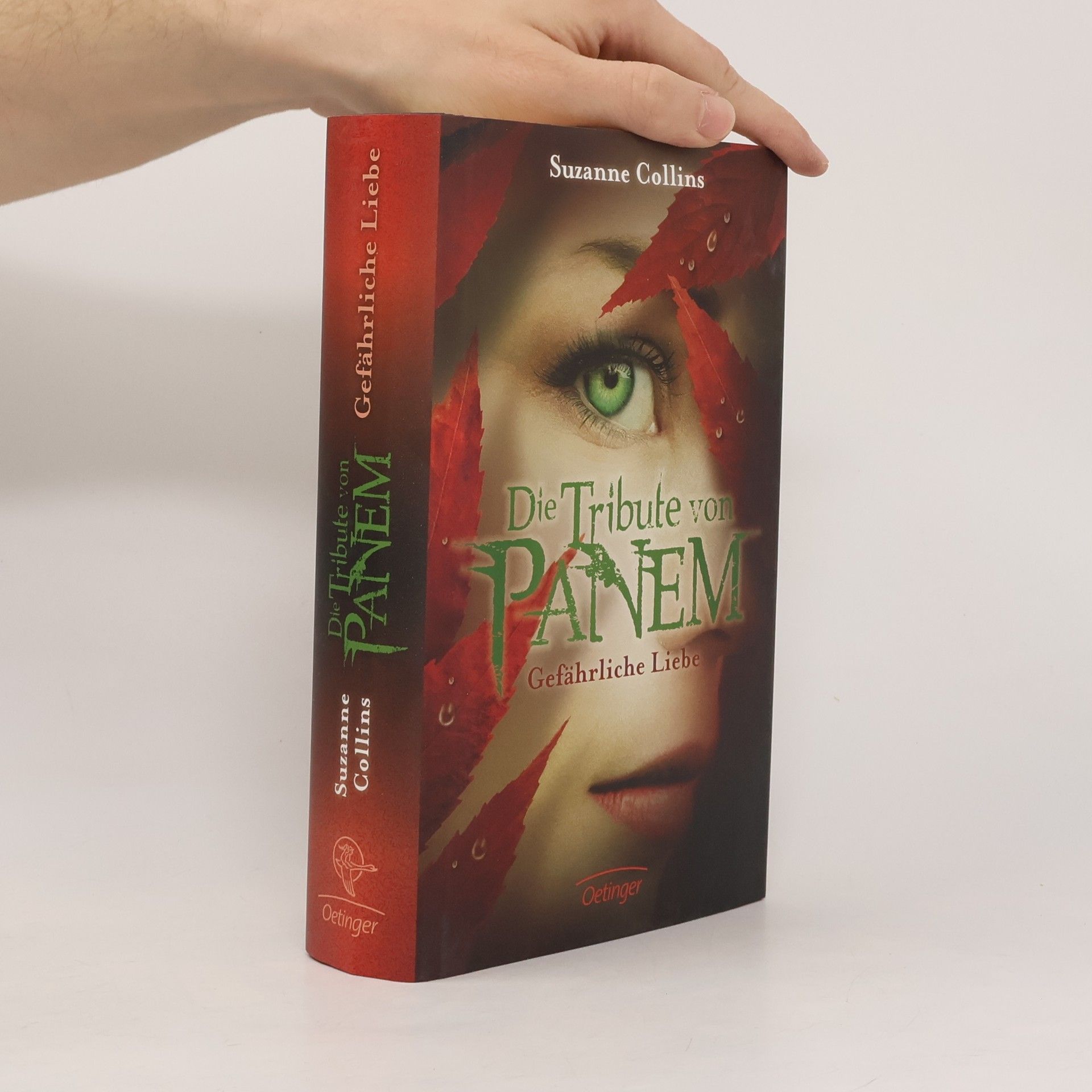 Suzanne Collins Die Tribute von Panem. Gefährliche Liebe