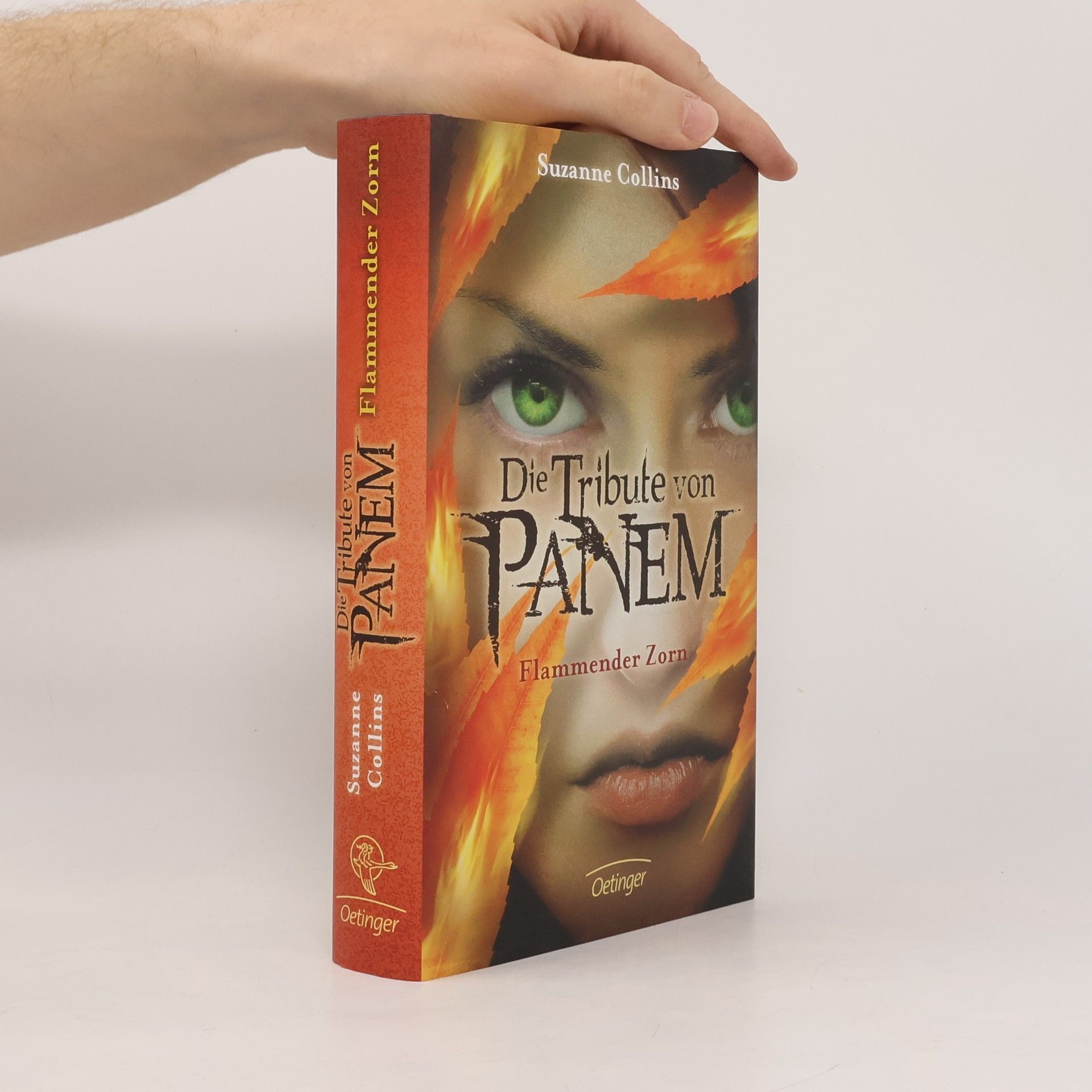 Suzanne Collins Die Tribute von Panem. Flammender Zorn