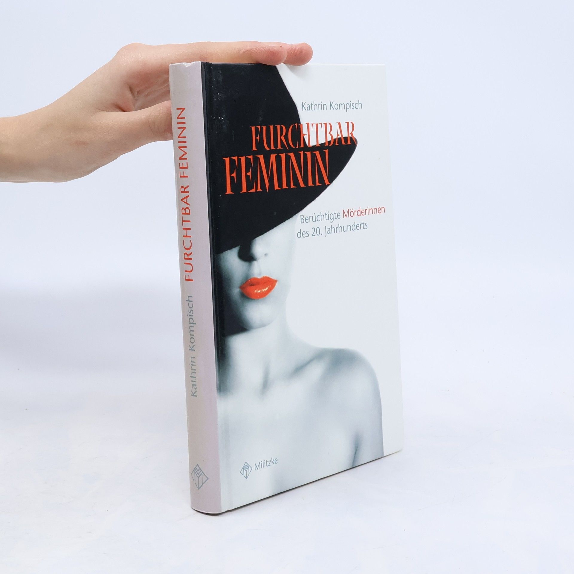 Kathrin Kompisch Furchtbar feminin