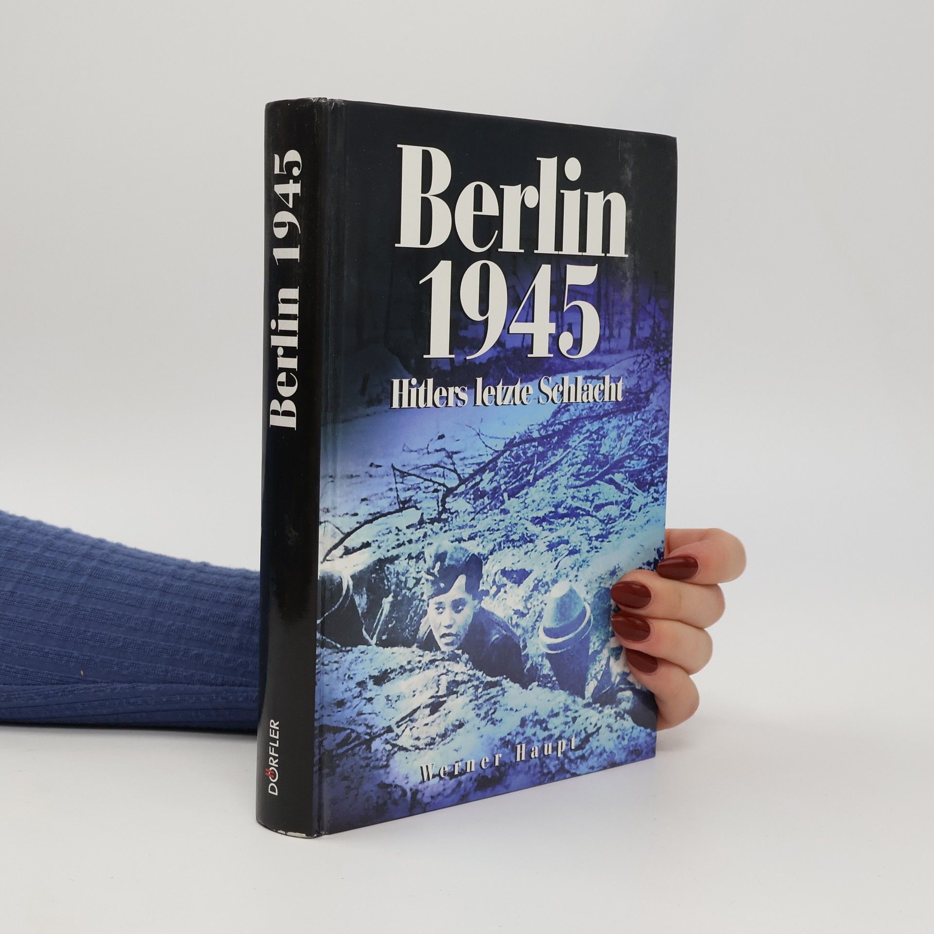 Klaus-Werner Haupt Berlin 1945