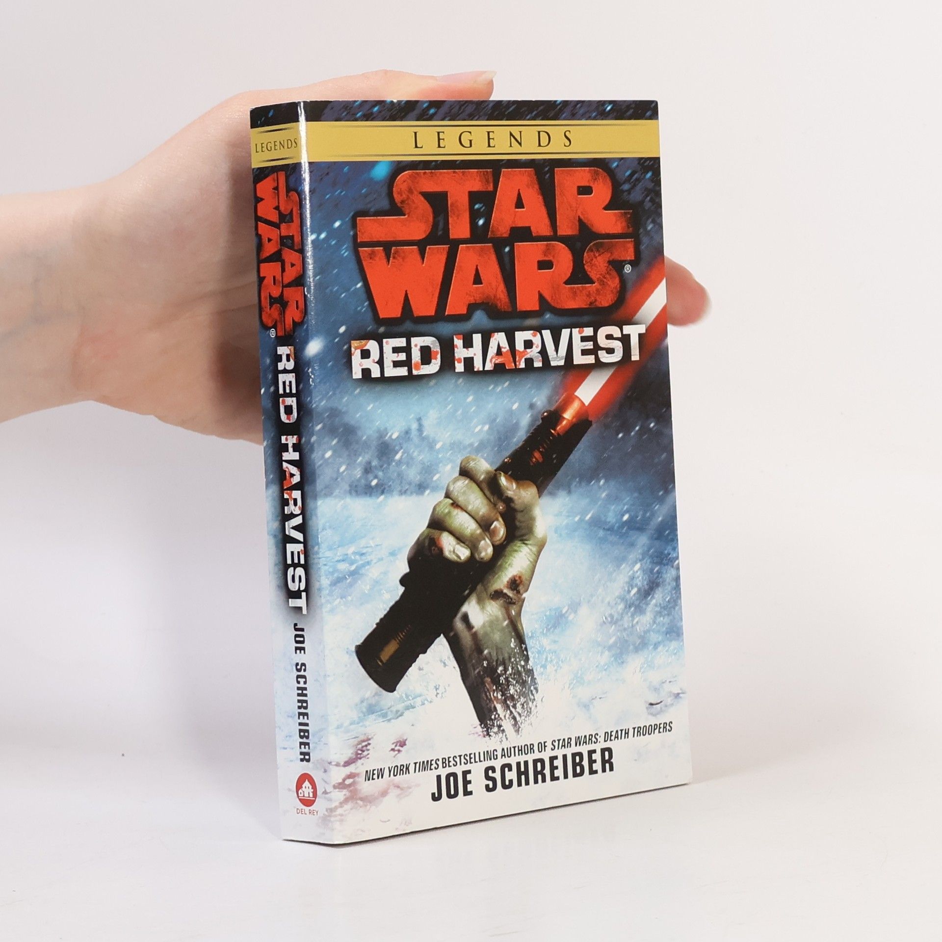Joe Schreiber Star Wars Legends: Red Harvest