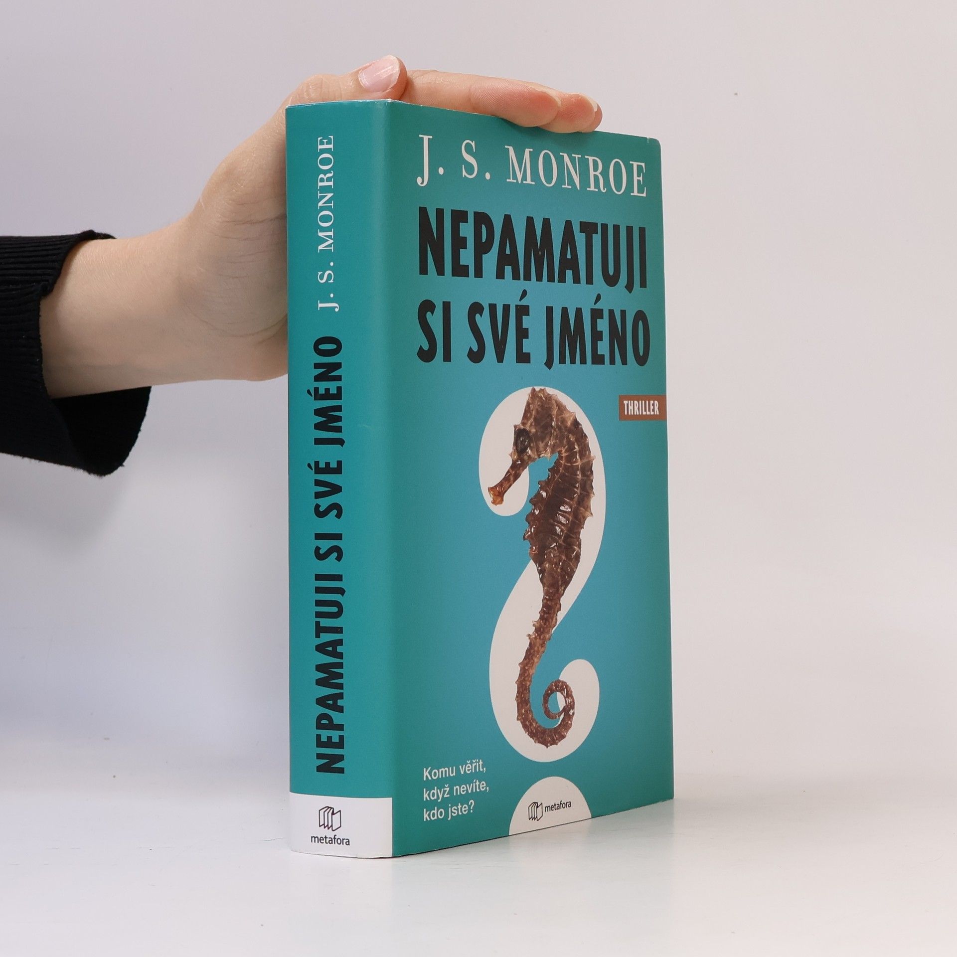 J.S. Monroe Nepamatuji si své jméno