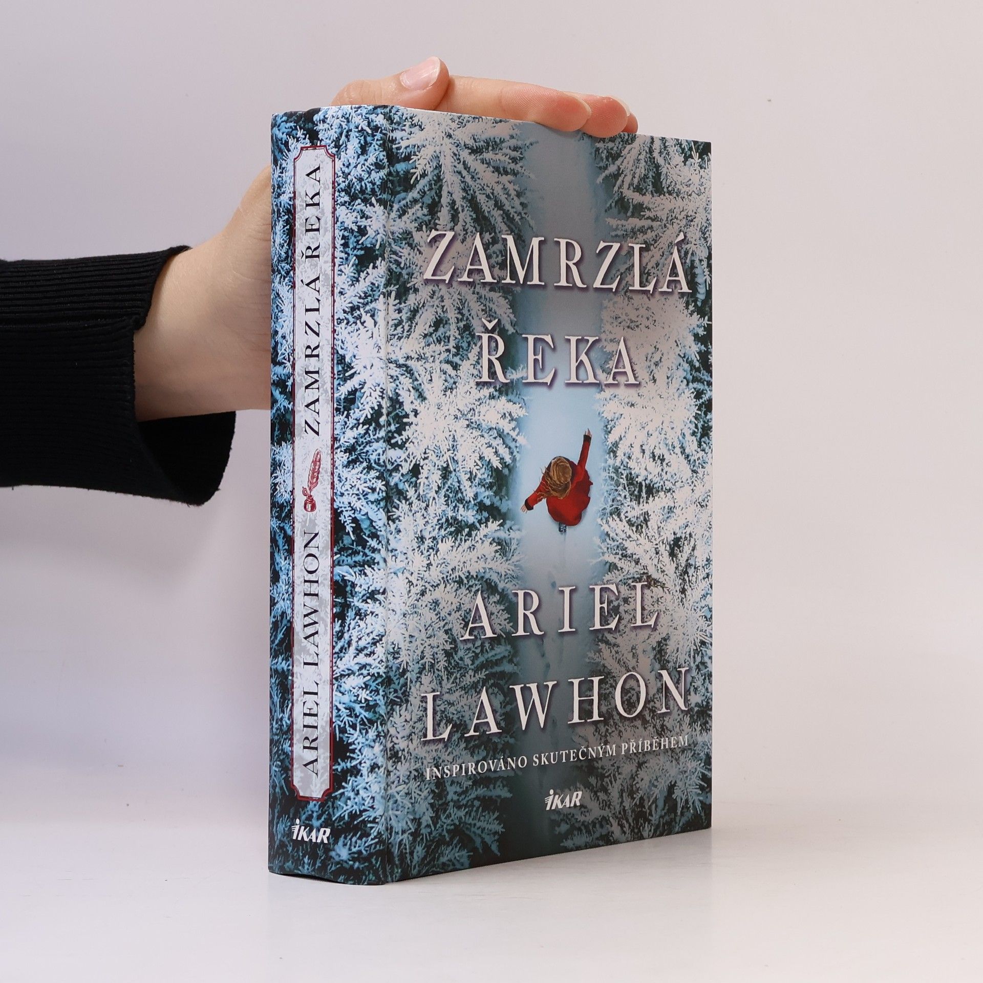 Ariel Lawhon Zamrzlá řeka