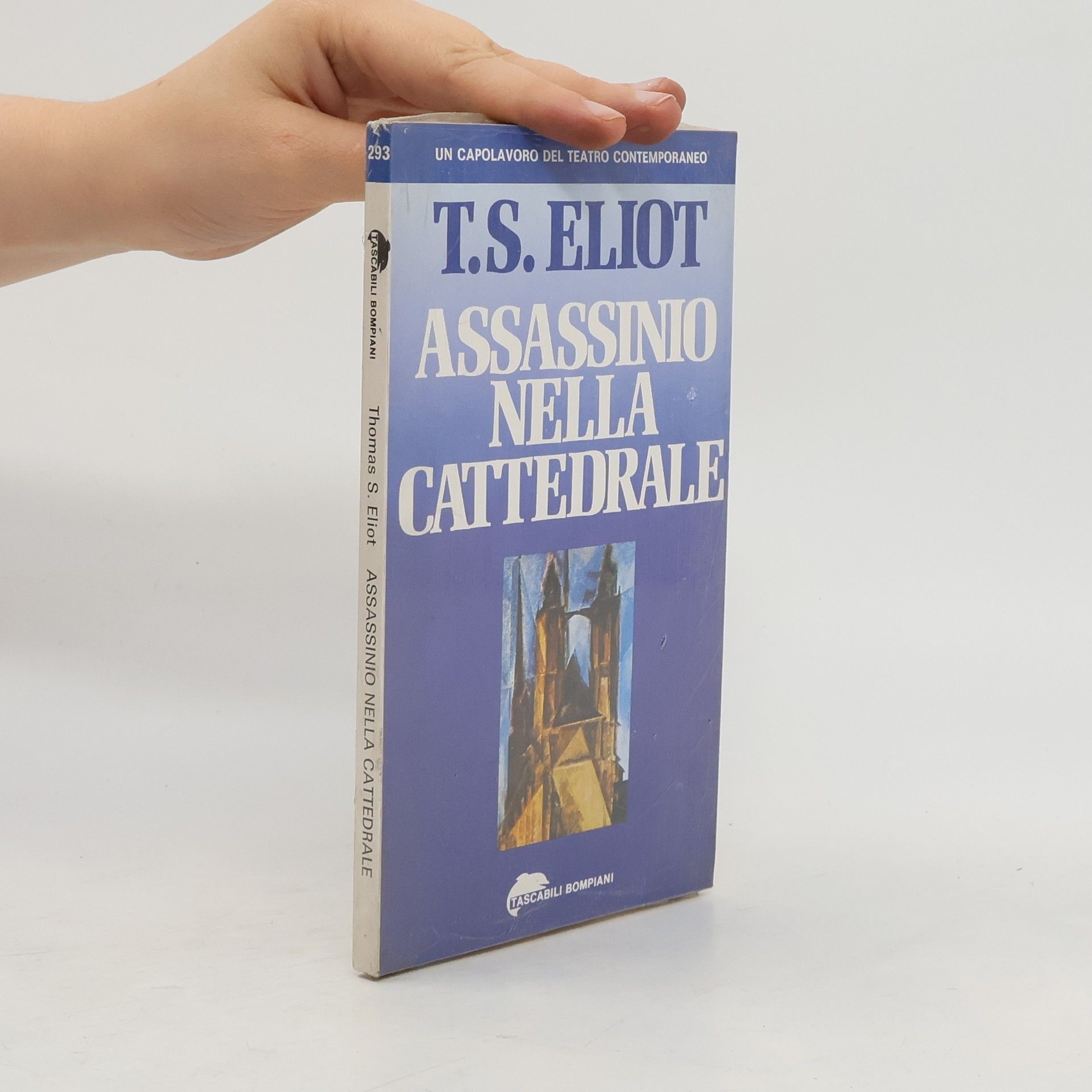 Thomas Stearns Eliot Assassinio nella cattedrale