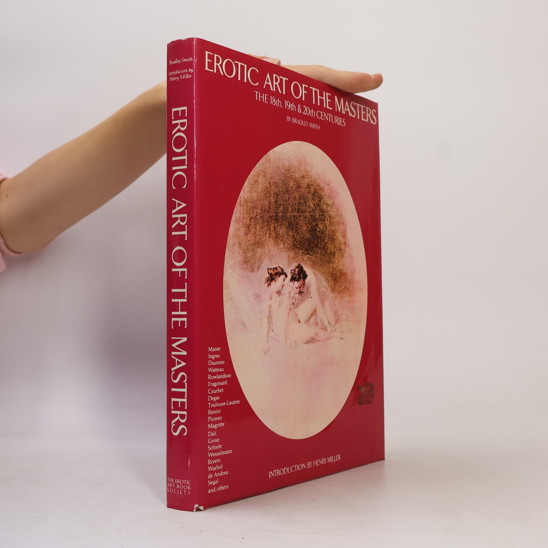 Bradley Smith Erotic Art of the Masters : the 18th, 19th and 20th centuries