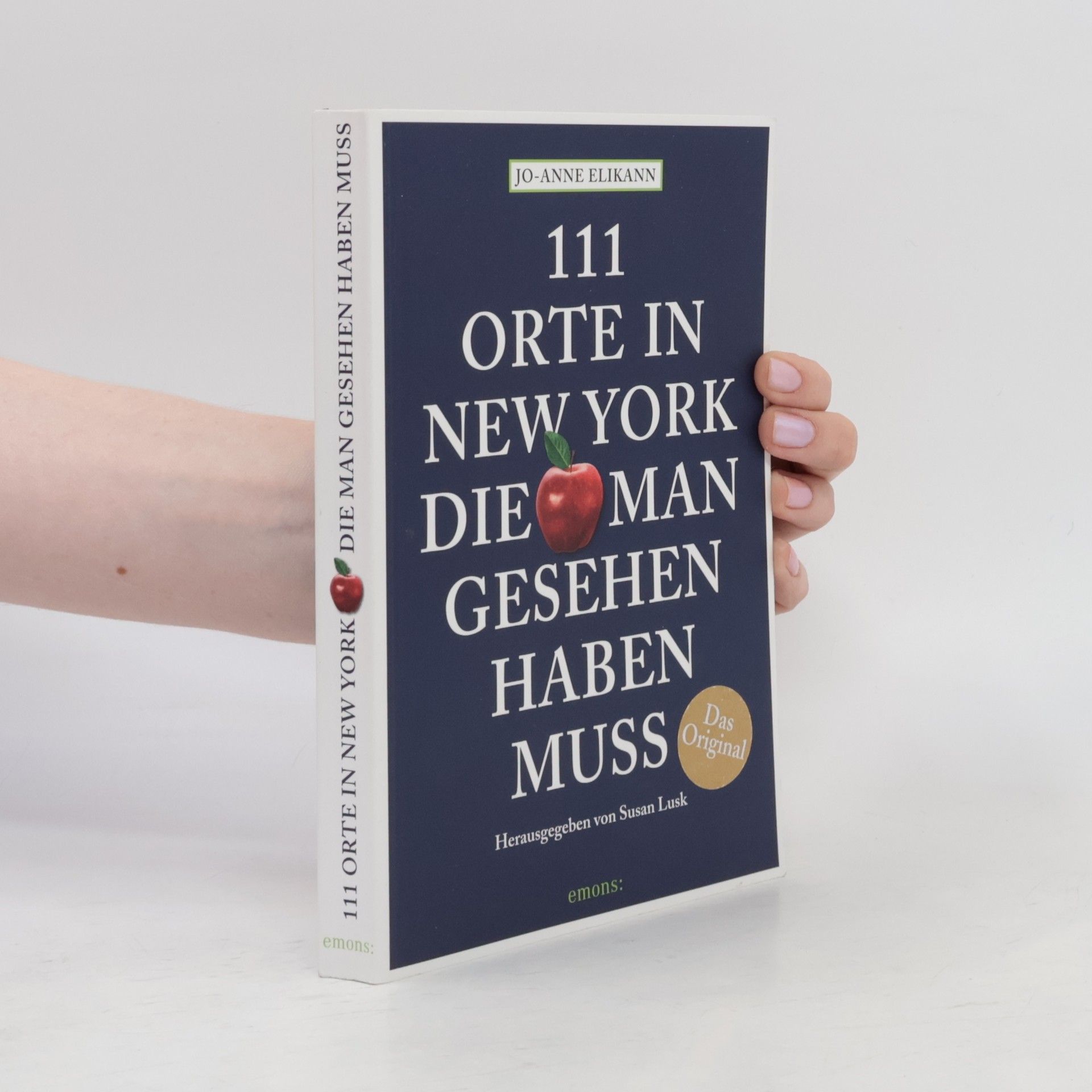 111 Orte in New York, die man gesehen haben muss