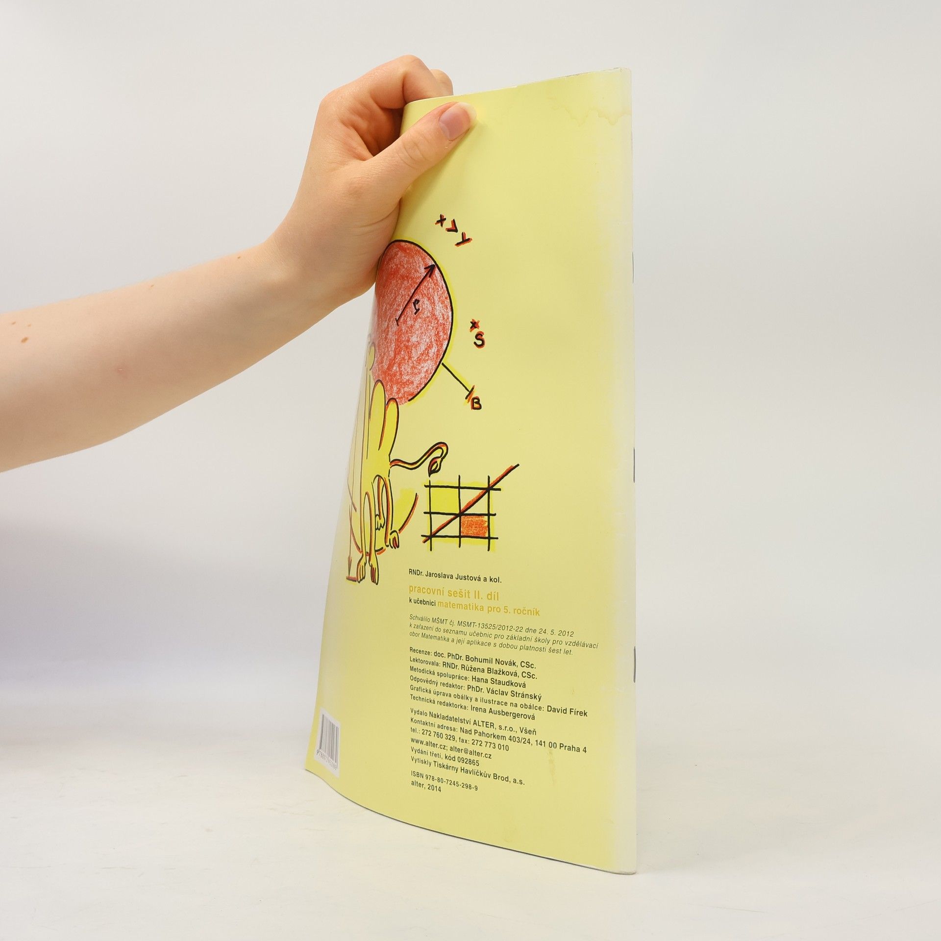 Jaroslava Justová Pracovní sešit k učebnici matematika 5, II. díl
