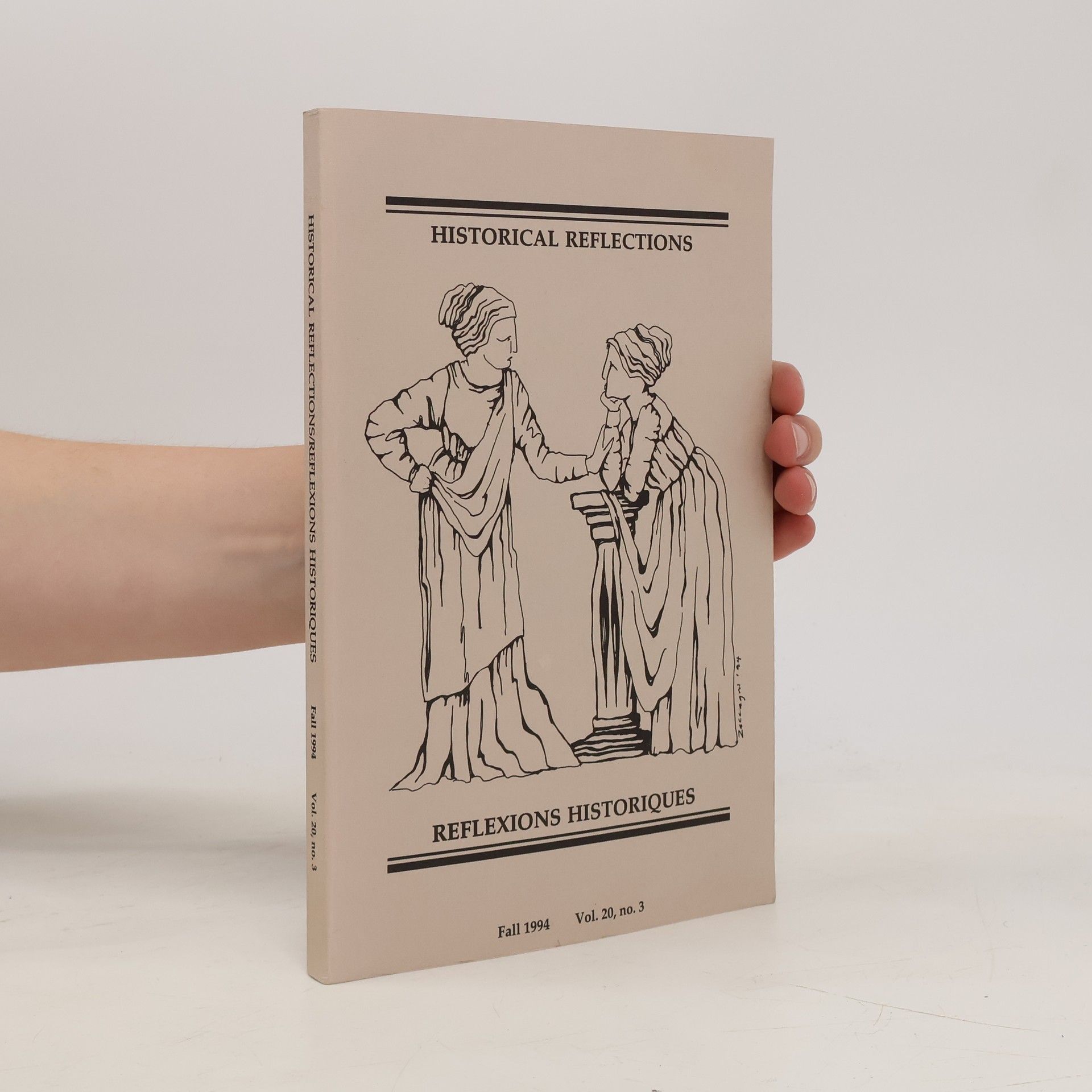 Kolektív autorov Historical Reflections / Réflexions Historiques Vol. 20, no. 3