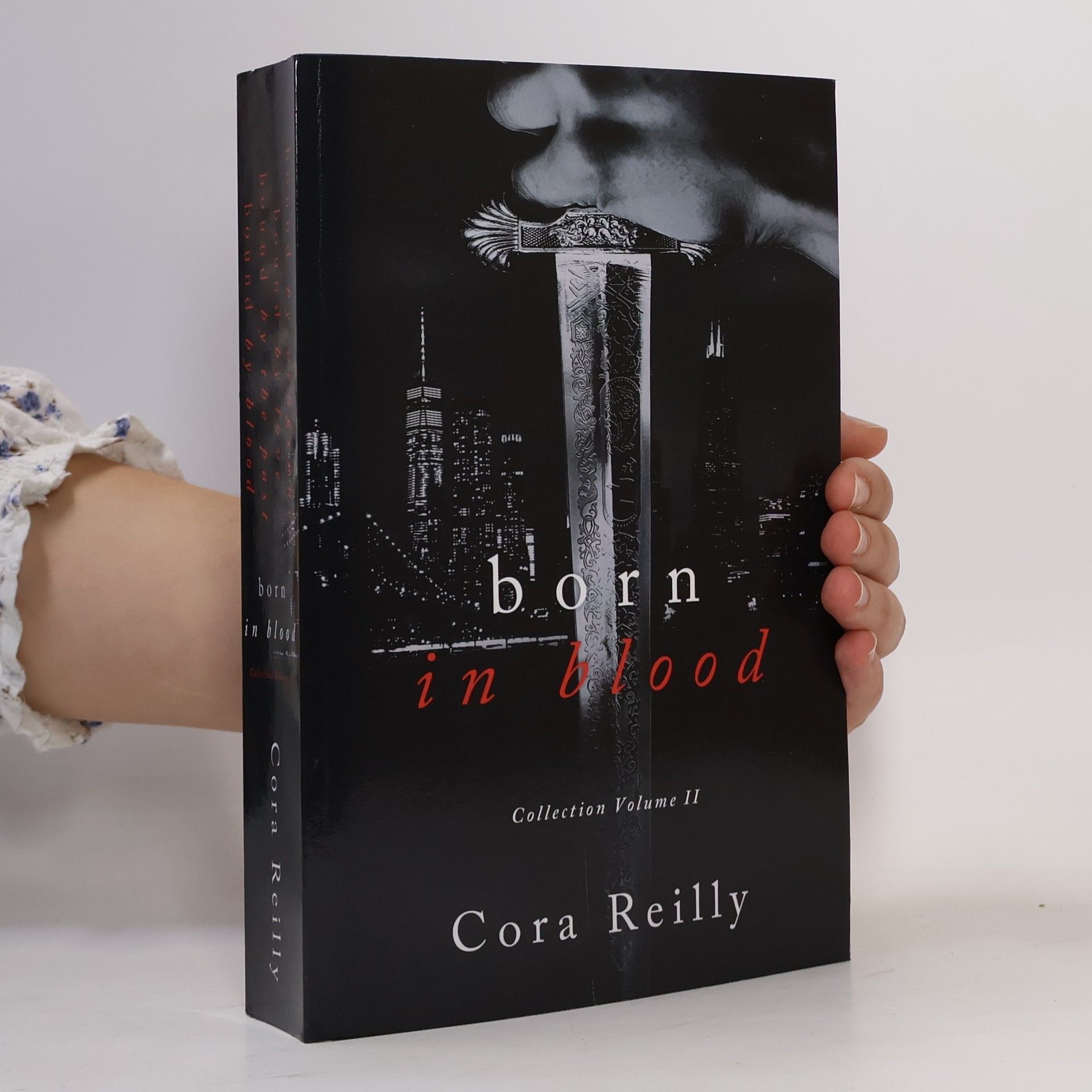Cora Reilly Born in Blood Collection - 2: Born in Blood