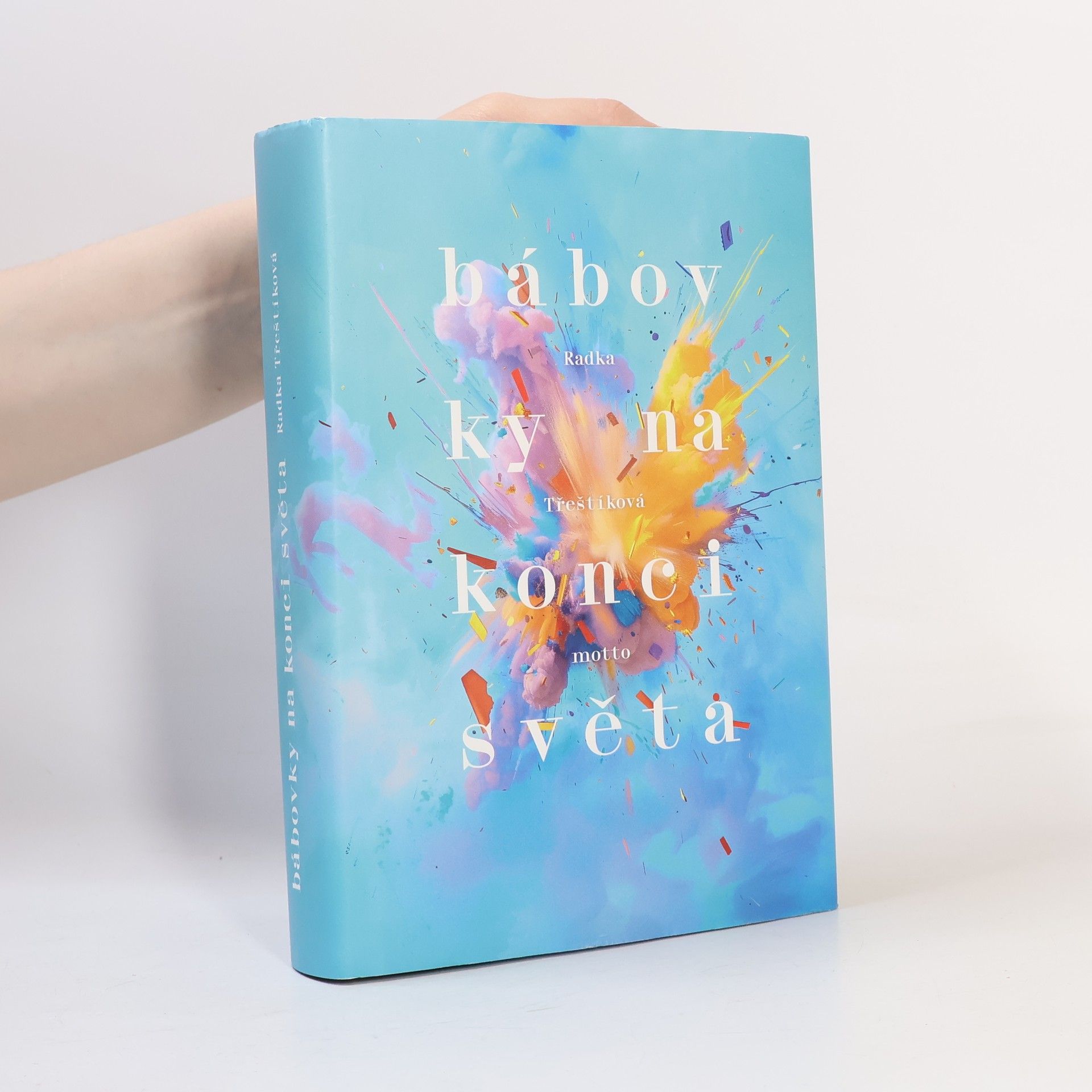 Radka Třeštíková Bábovky na konci světa