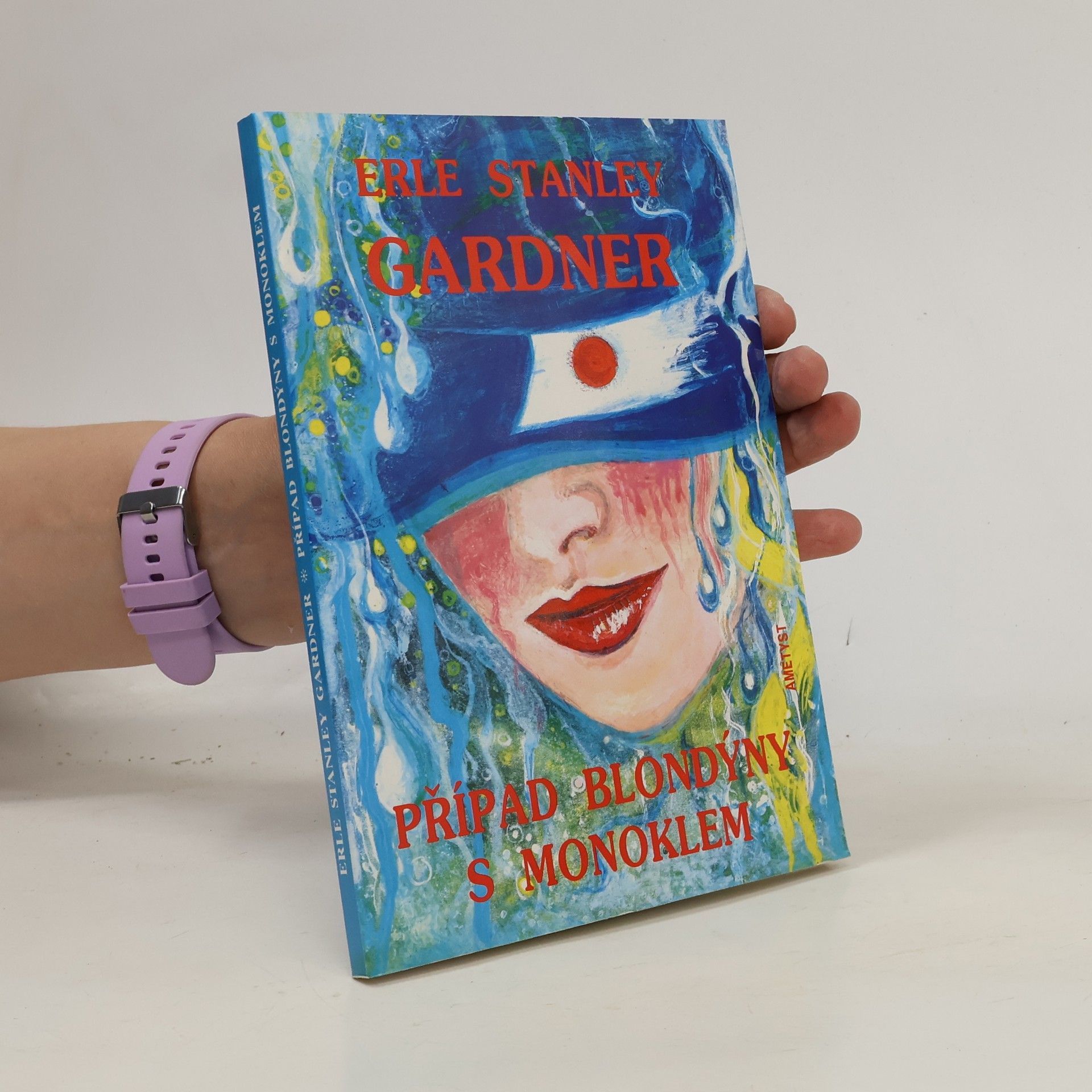 Erle Stanley Gardner Případ blondýny s monoklem
