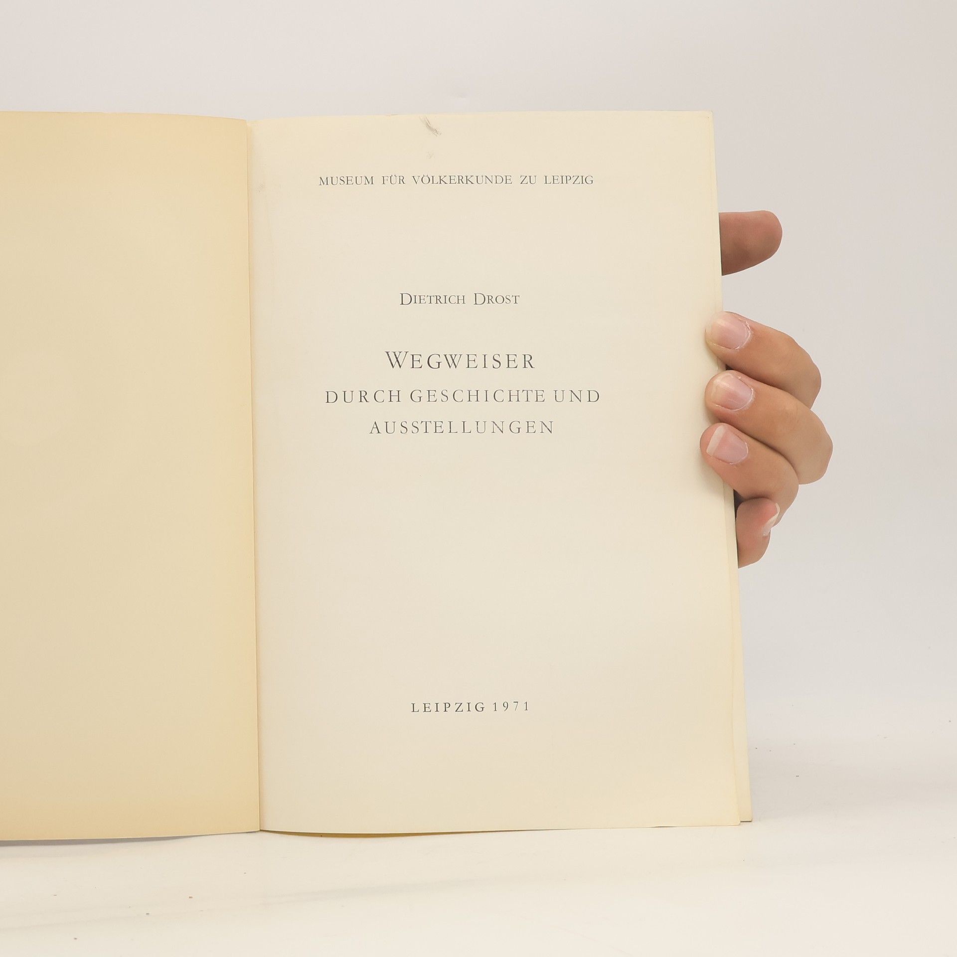 Dietrich Drost Wegweiser durch Geschichte und Ausstellungen
