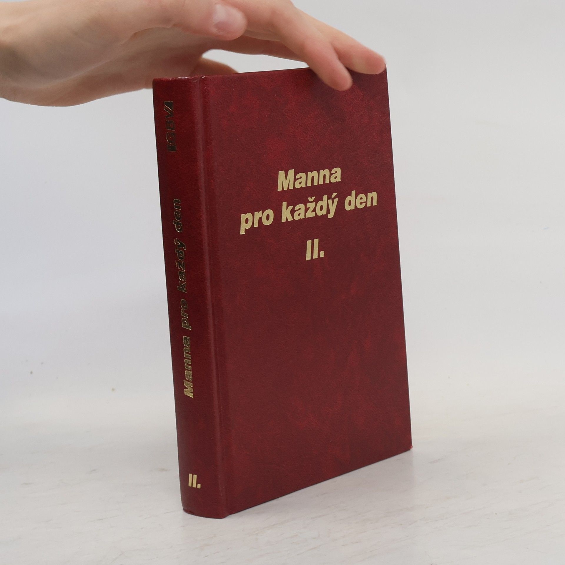 Collectif d'auteurs Manna pro každý den II.
