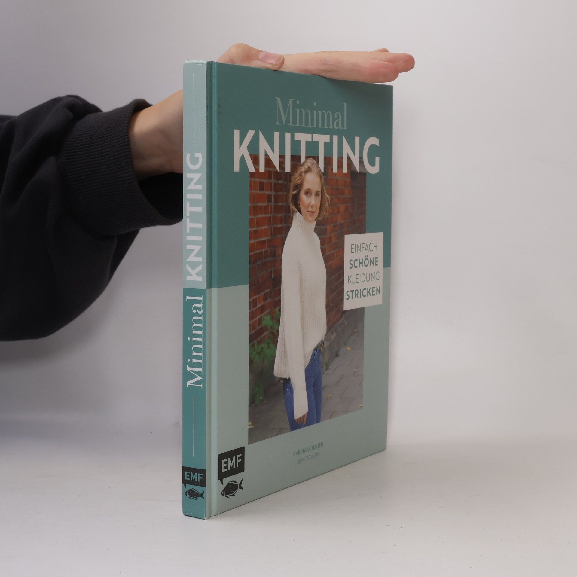Carina Schauer Minimal Knitting - Einfach schöne Kleidung stricken