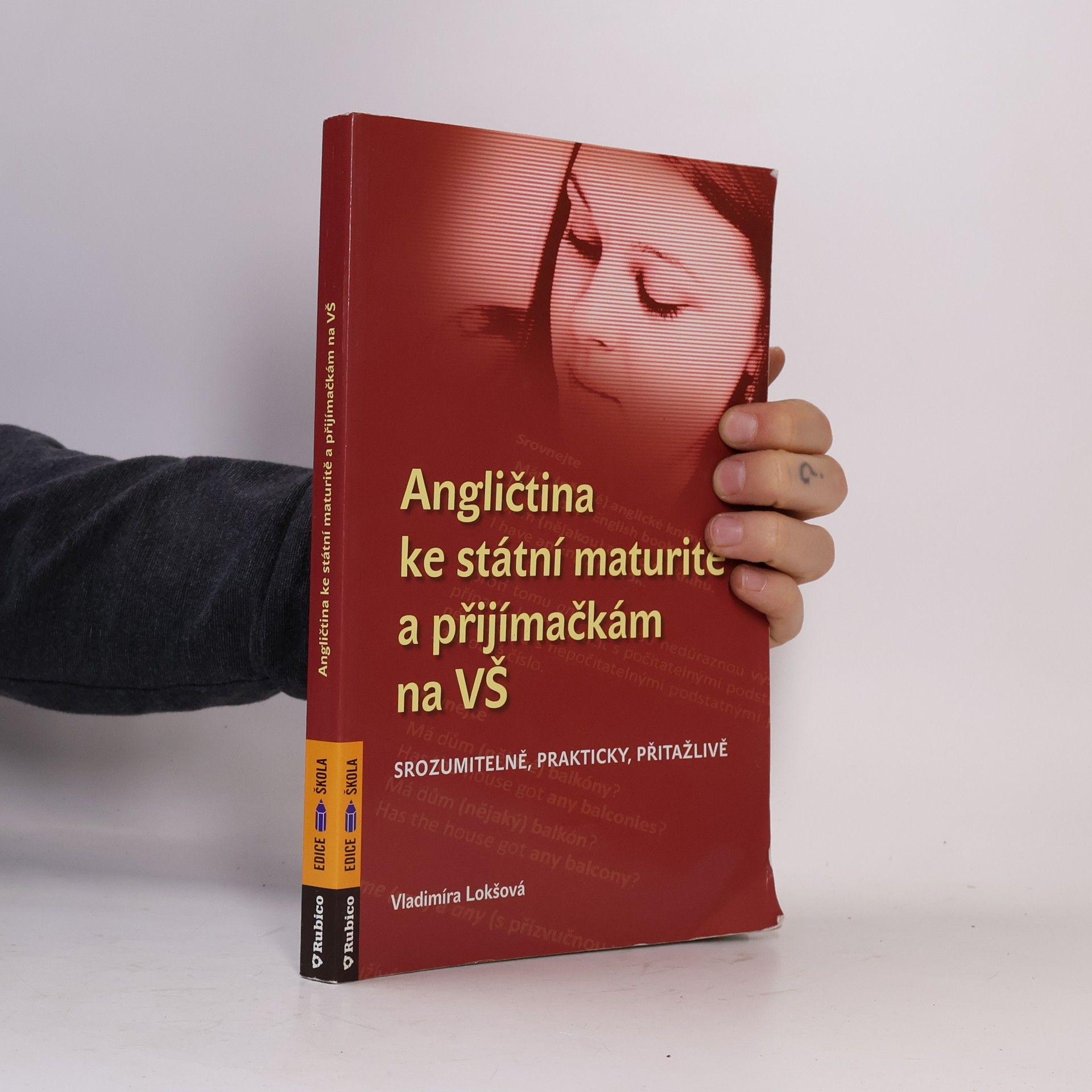 Vladimíra Lokšová Angličtina ke státní maturitě a přijímačkám na VŠ