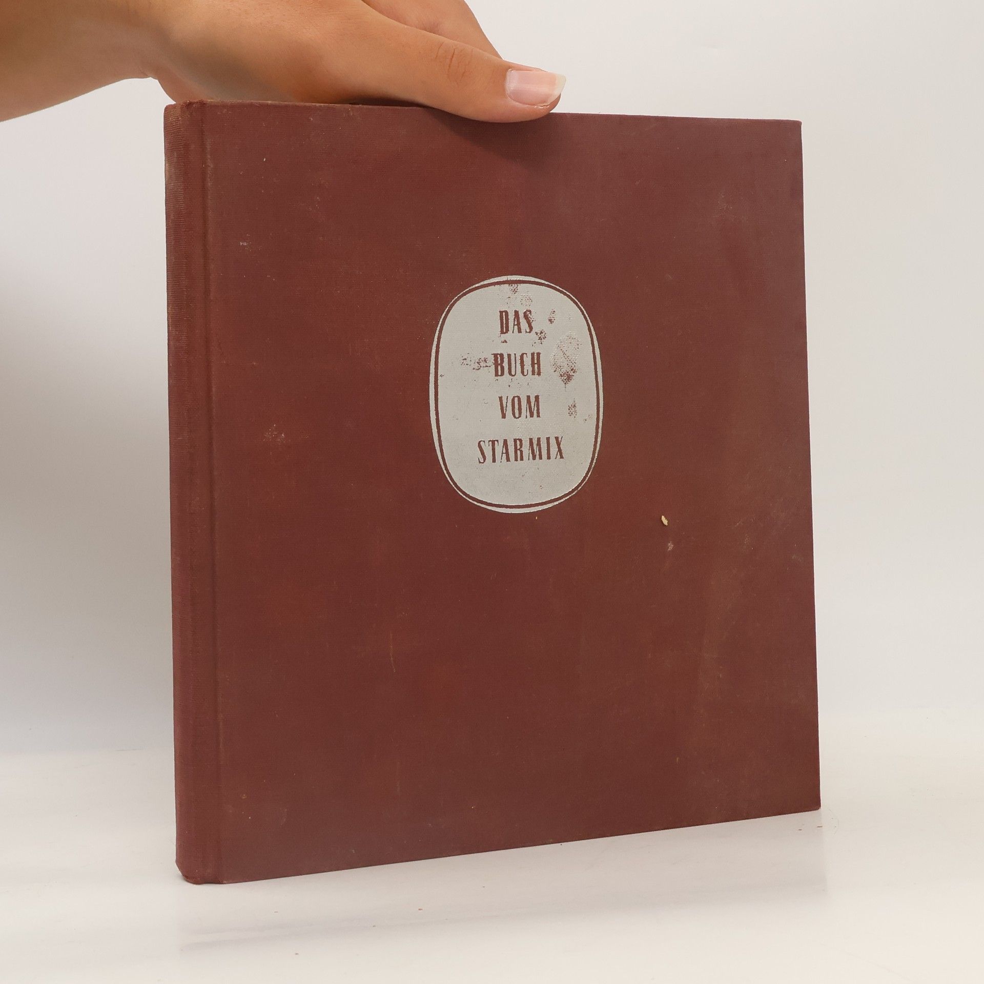 AA.VV. Das Buch vom Starmix