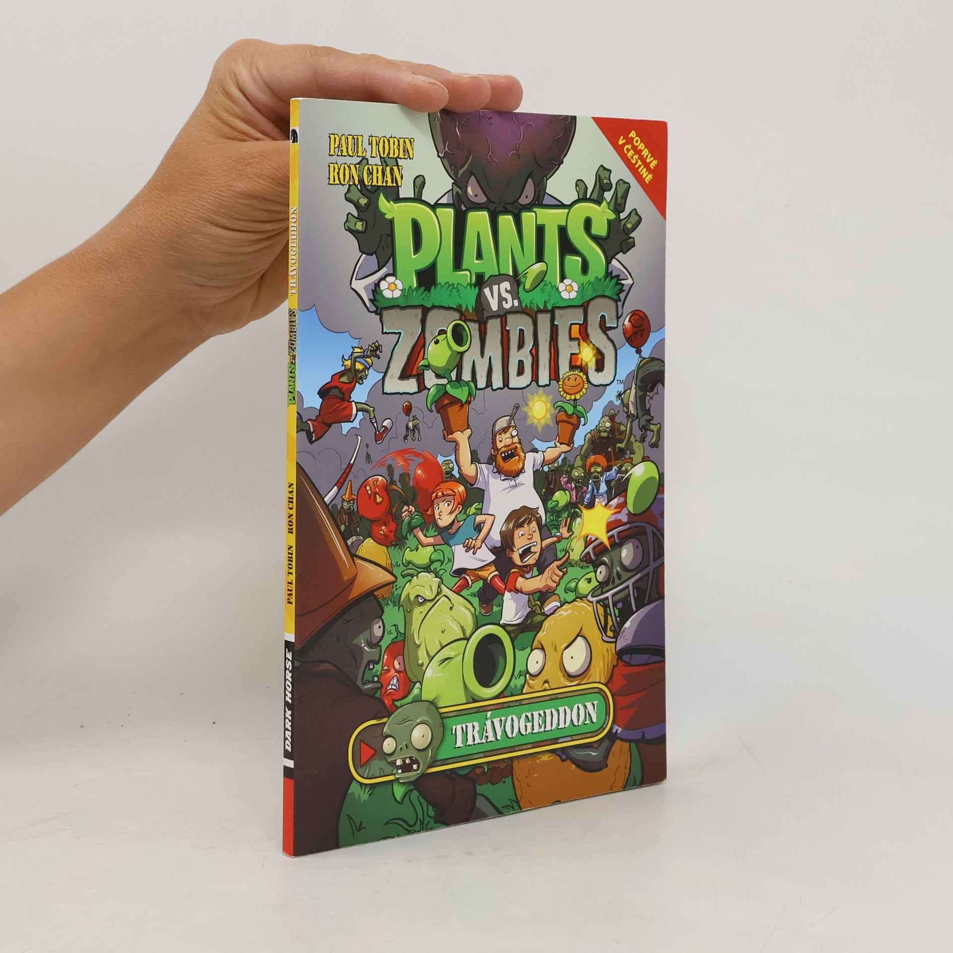 Paul Tobin Plants vs. Zombies. Trávogeddon