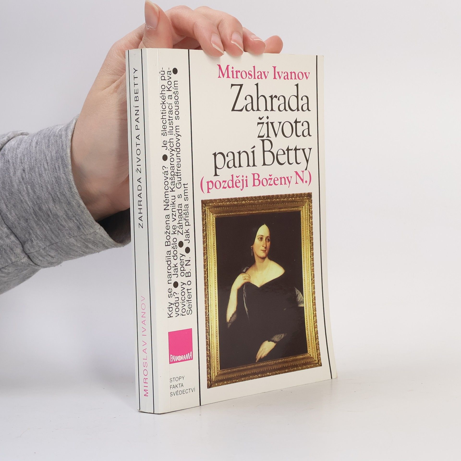 Miroslav Ivanov Zahrada života paní Betty (později Boženy N.)