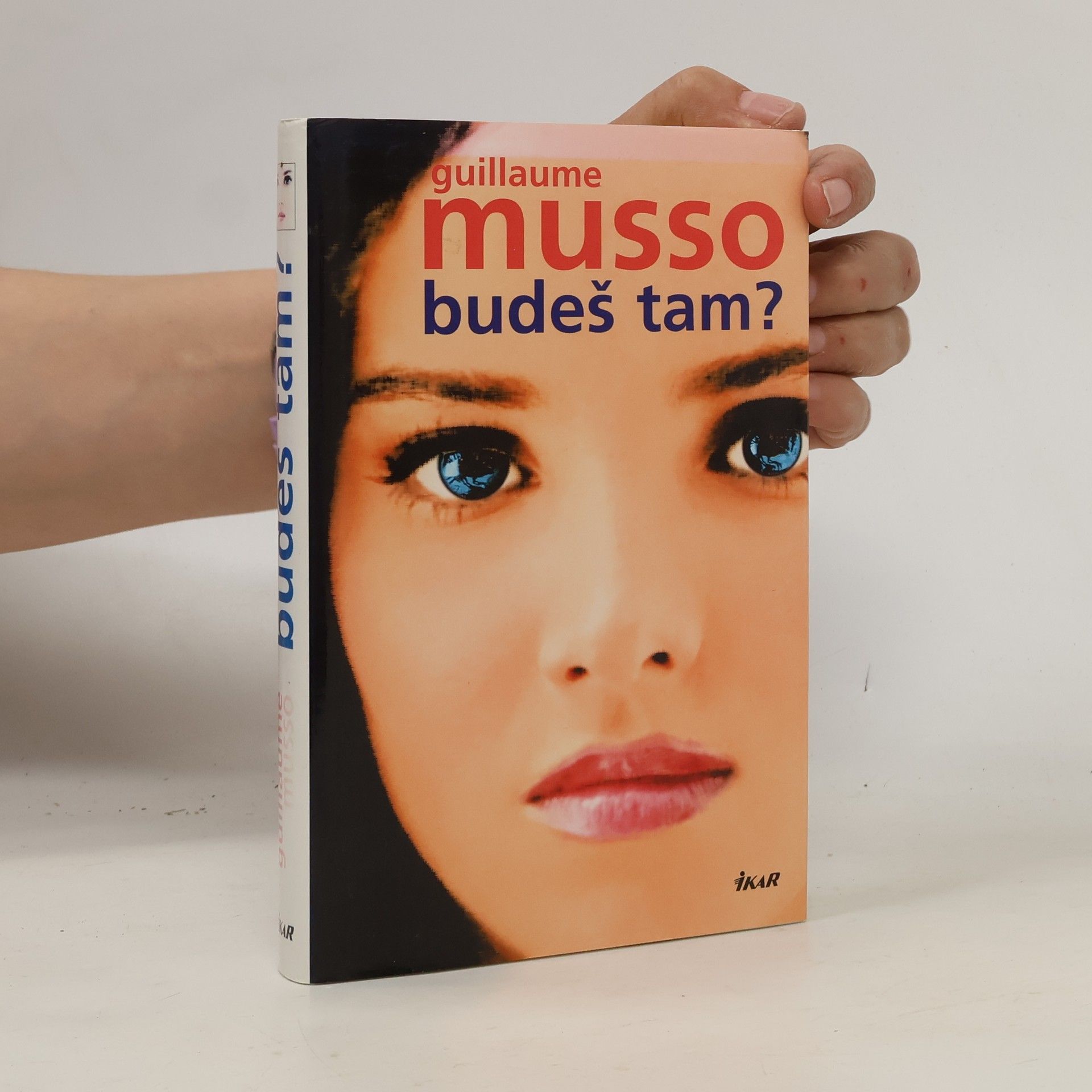 Guillaume Musso Budeš tam?