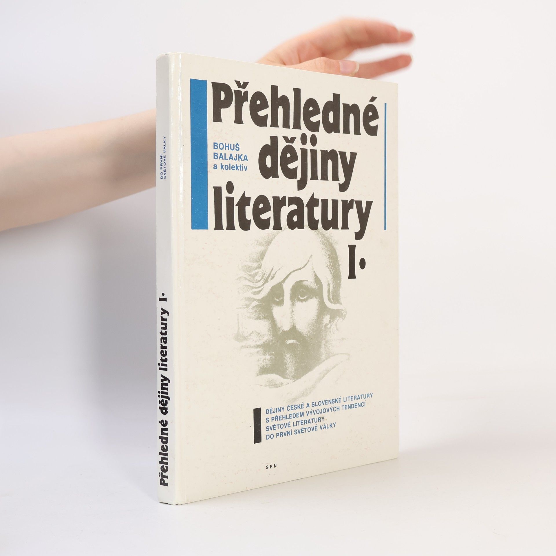 Bohuš Balajka Přehledné dějiny literatury, díl 1.