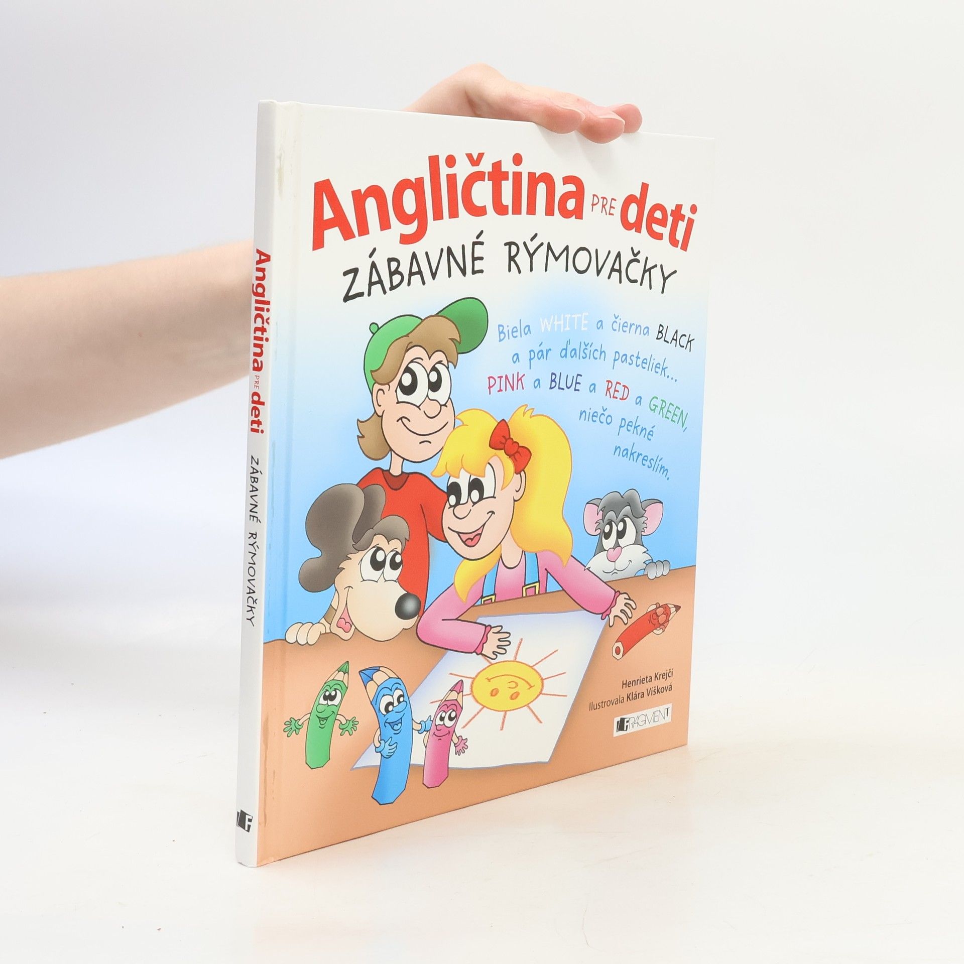 Henrieta Krejčí Angličtina pre deti: Zábavné rýmovačky