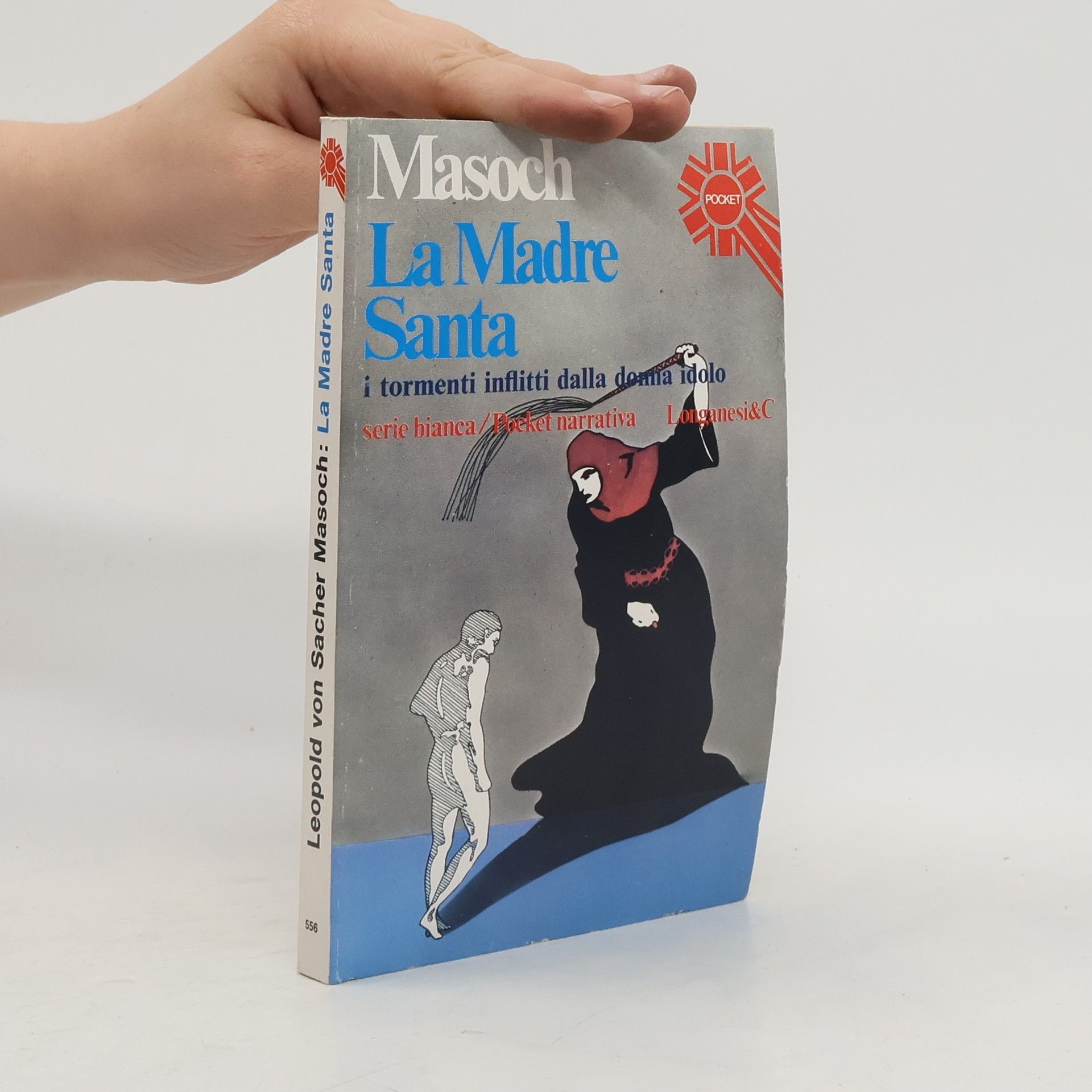Leopold von Sacher-Masoch La madre santa