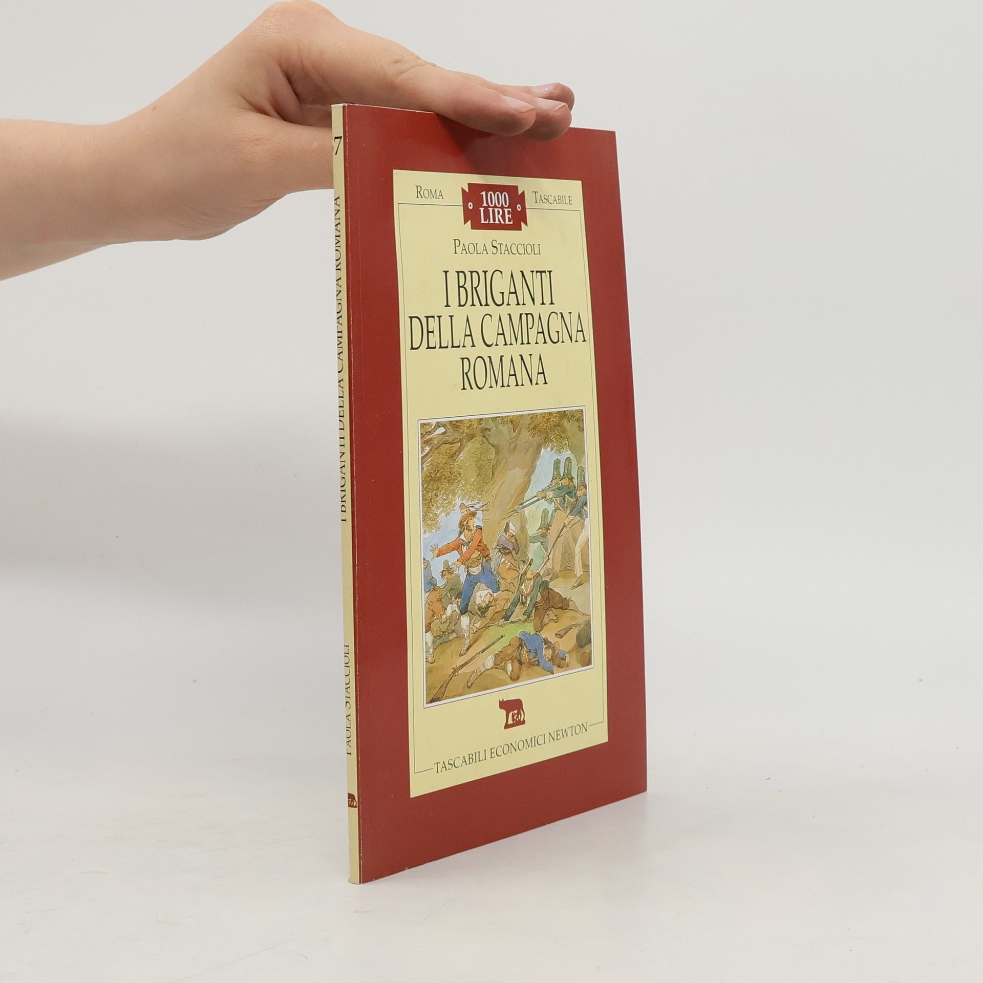 Paola Staccioli I briganti della Campagna romana