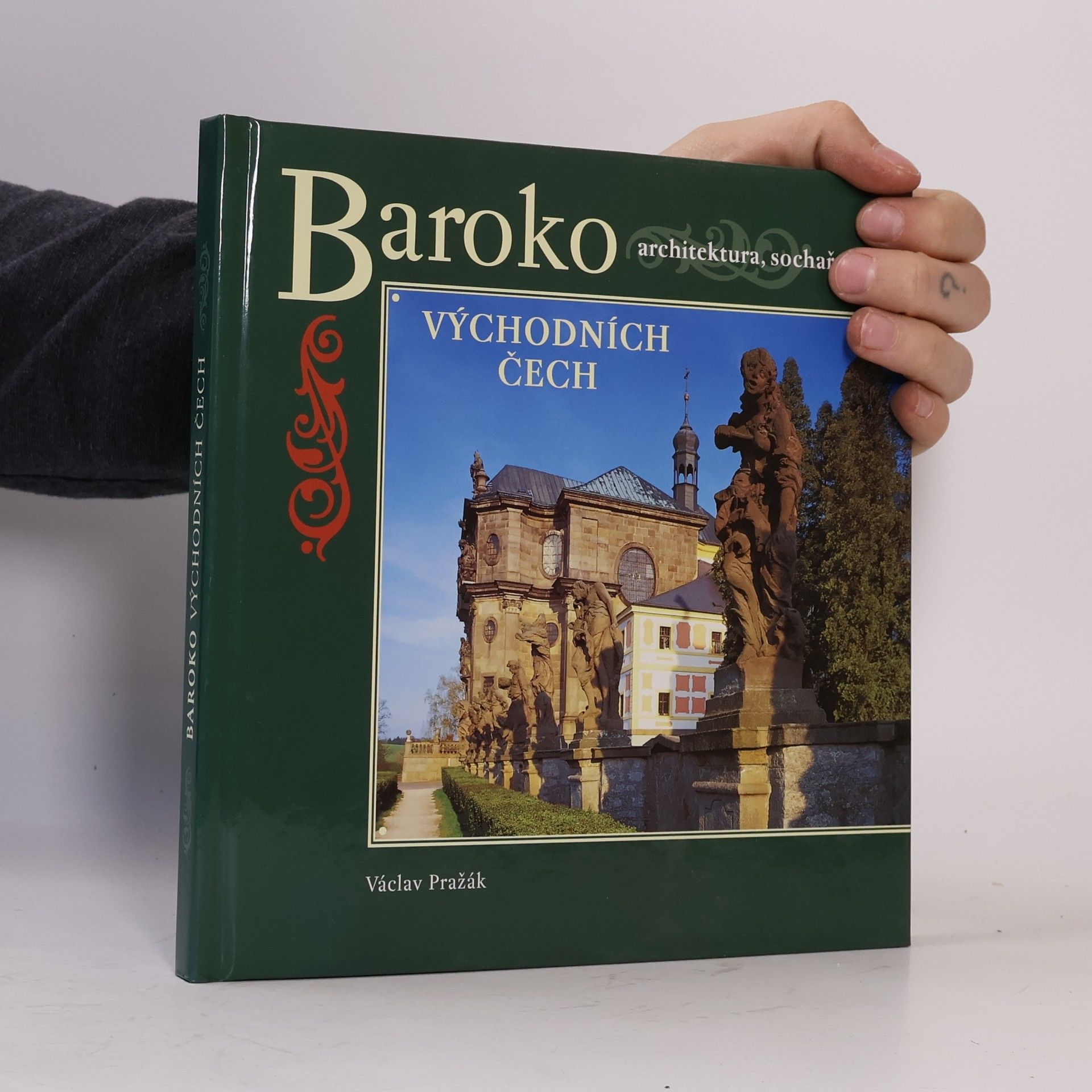 Václav Pražák Baroko východních Čech