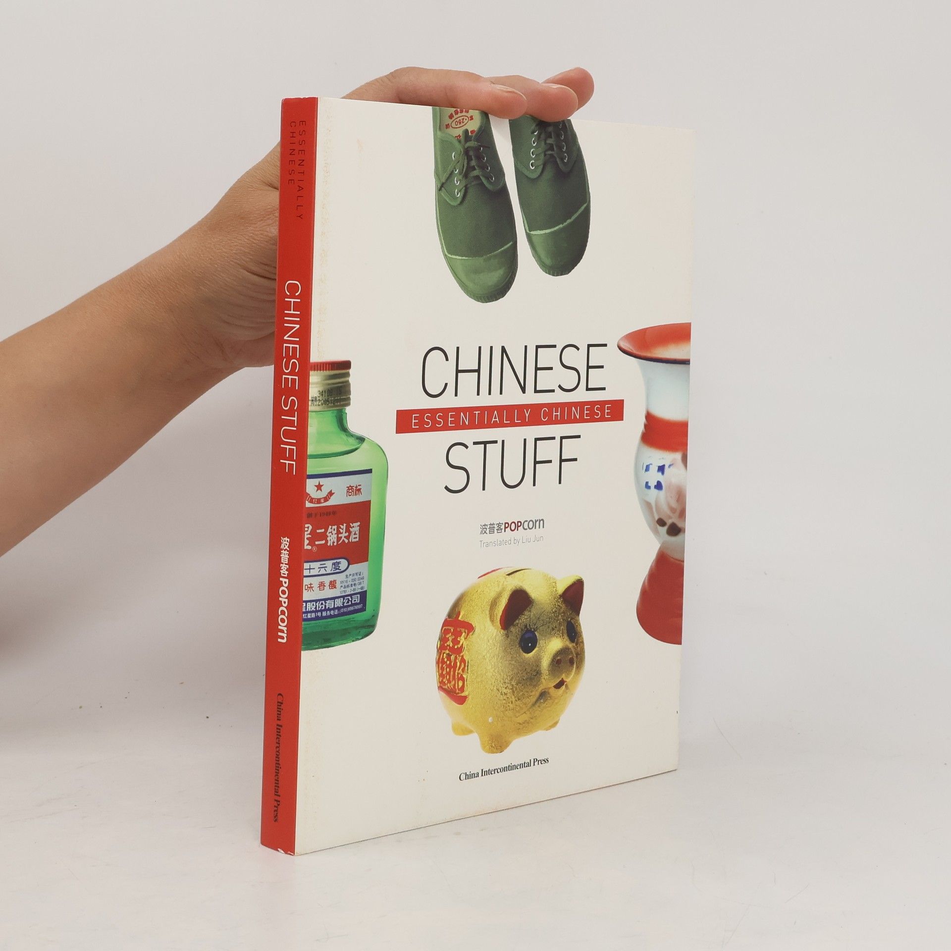 Kolektiv autorů Chinese stuff. Essentially Chinese