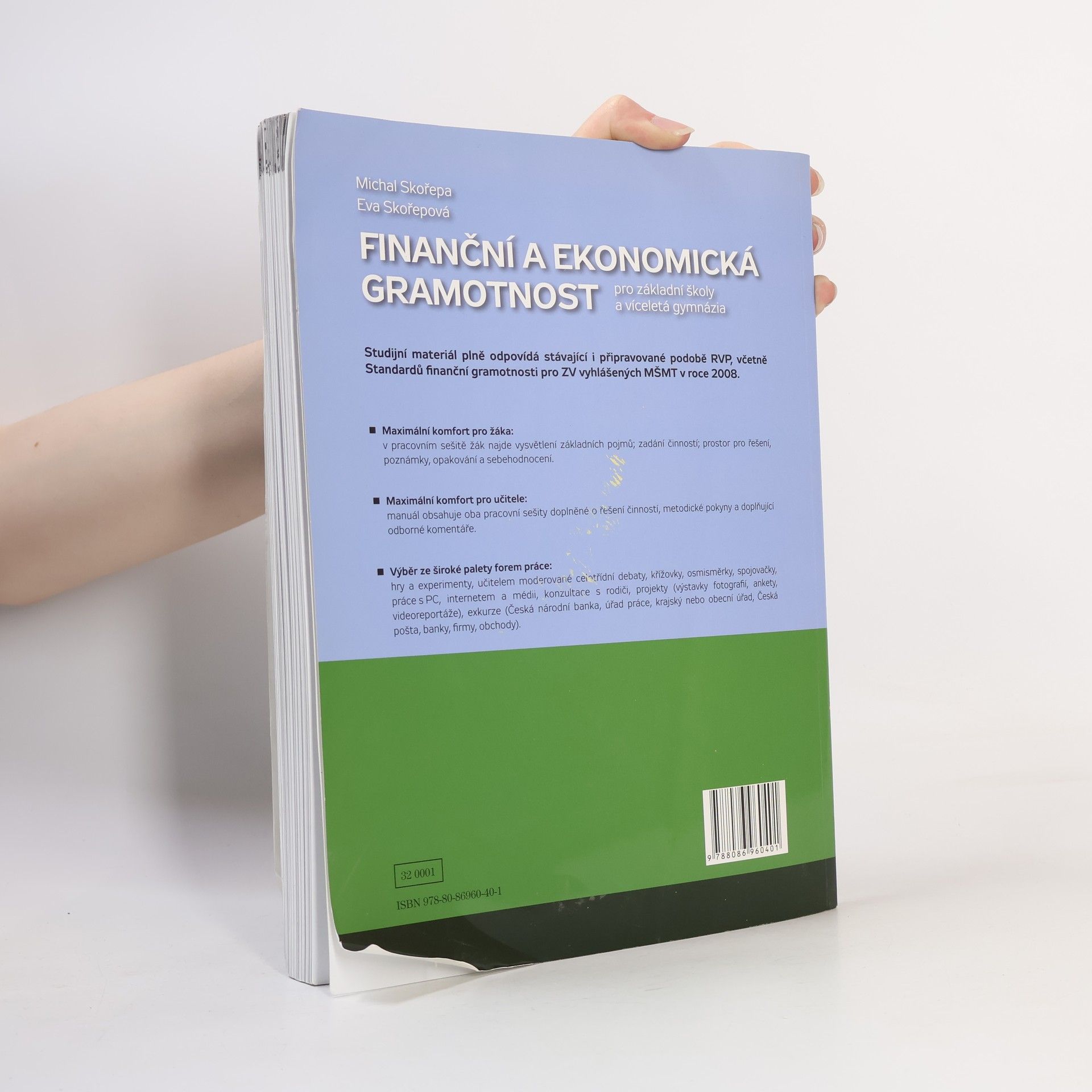 Eva Skořepová Finanční a ekonomická gramotnost pro základní školy a víceletá gymnázia