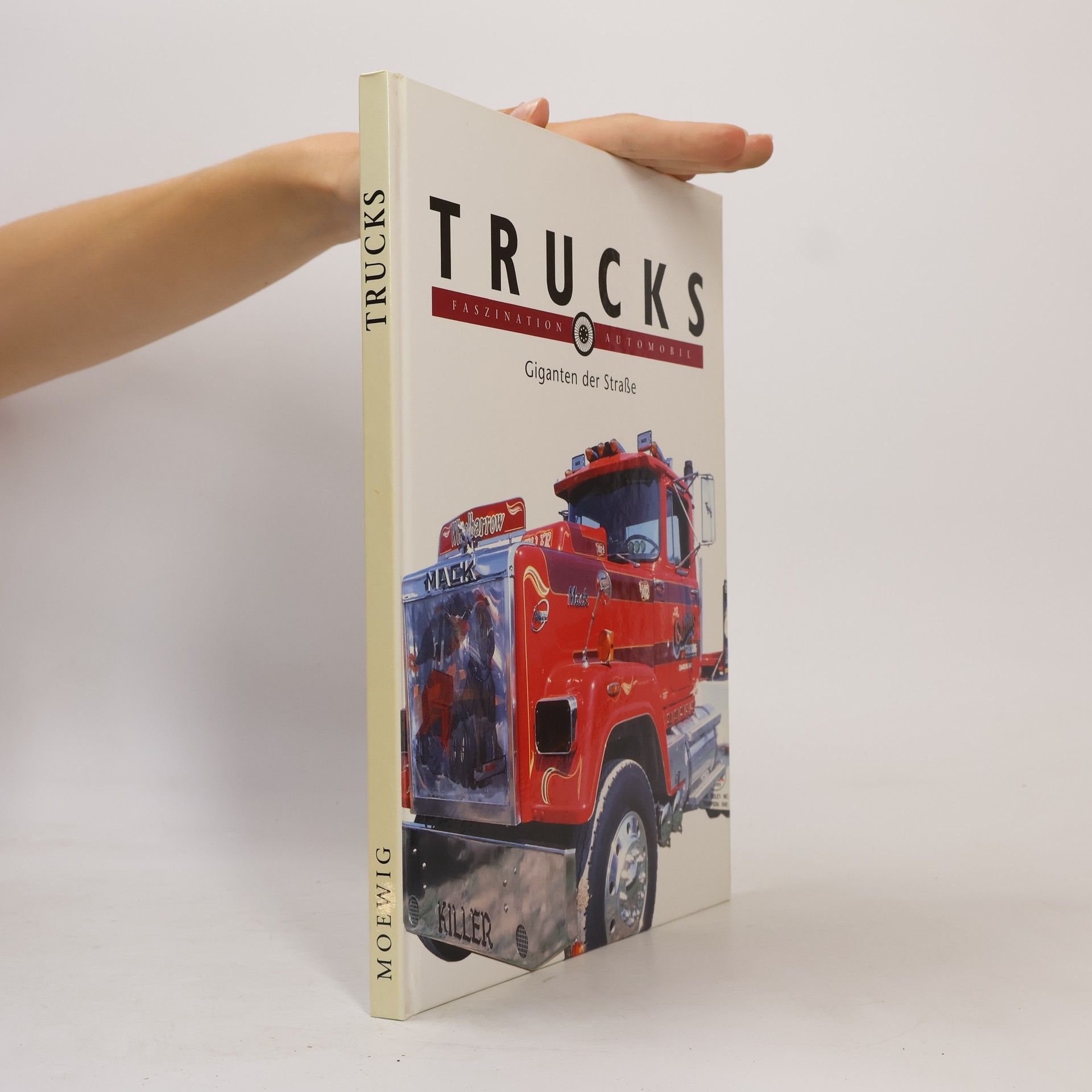 Trucks. Giganten der Straße