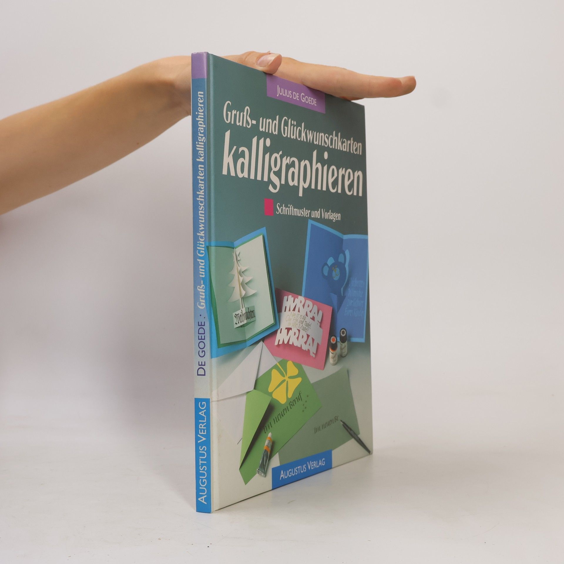 Kolektiv autorů Gruss- und Glückwunschkarten kalligraphieren