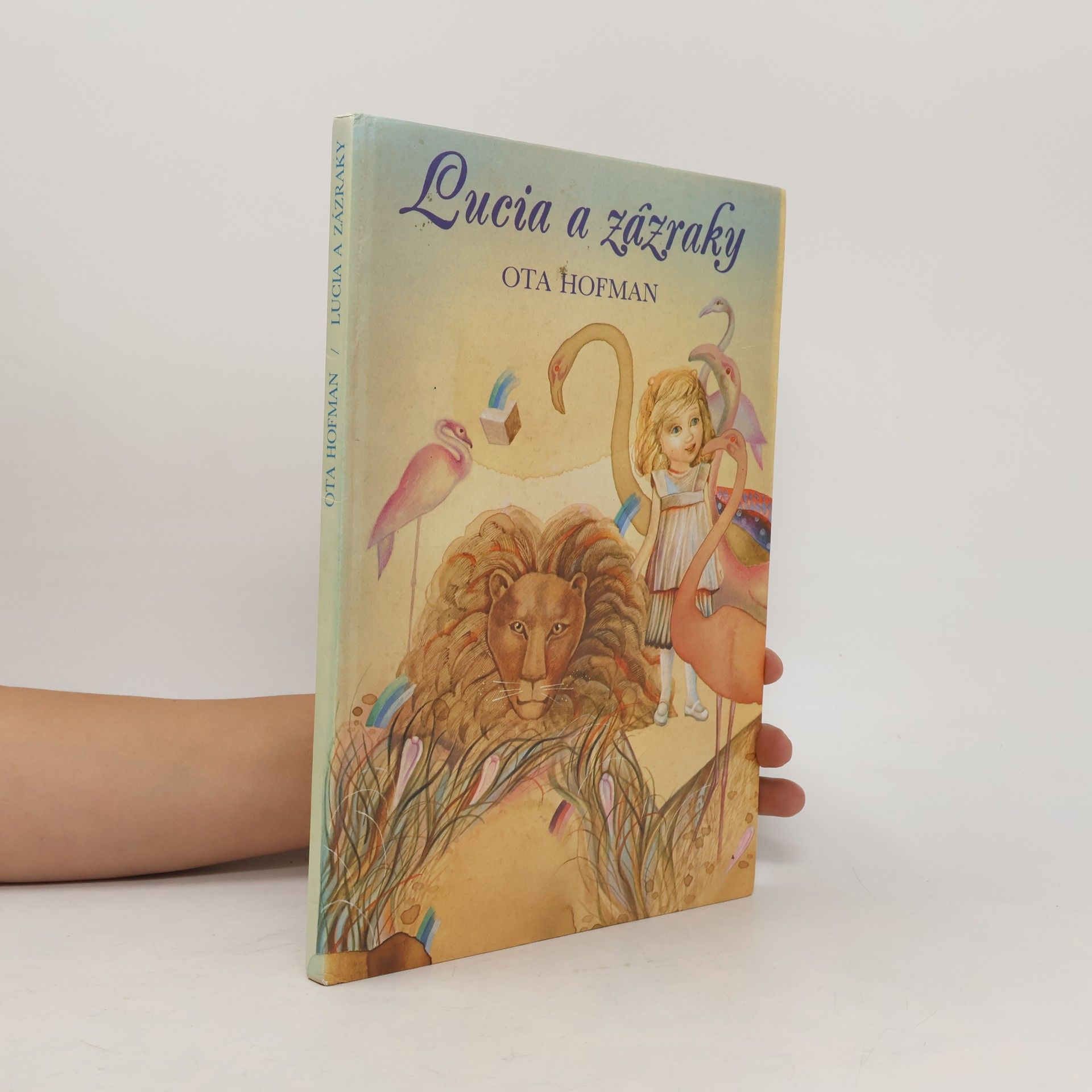 Ota Hofman Lucie a zázraky