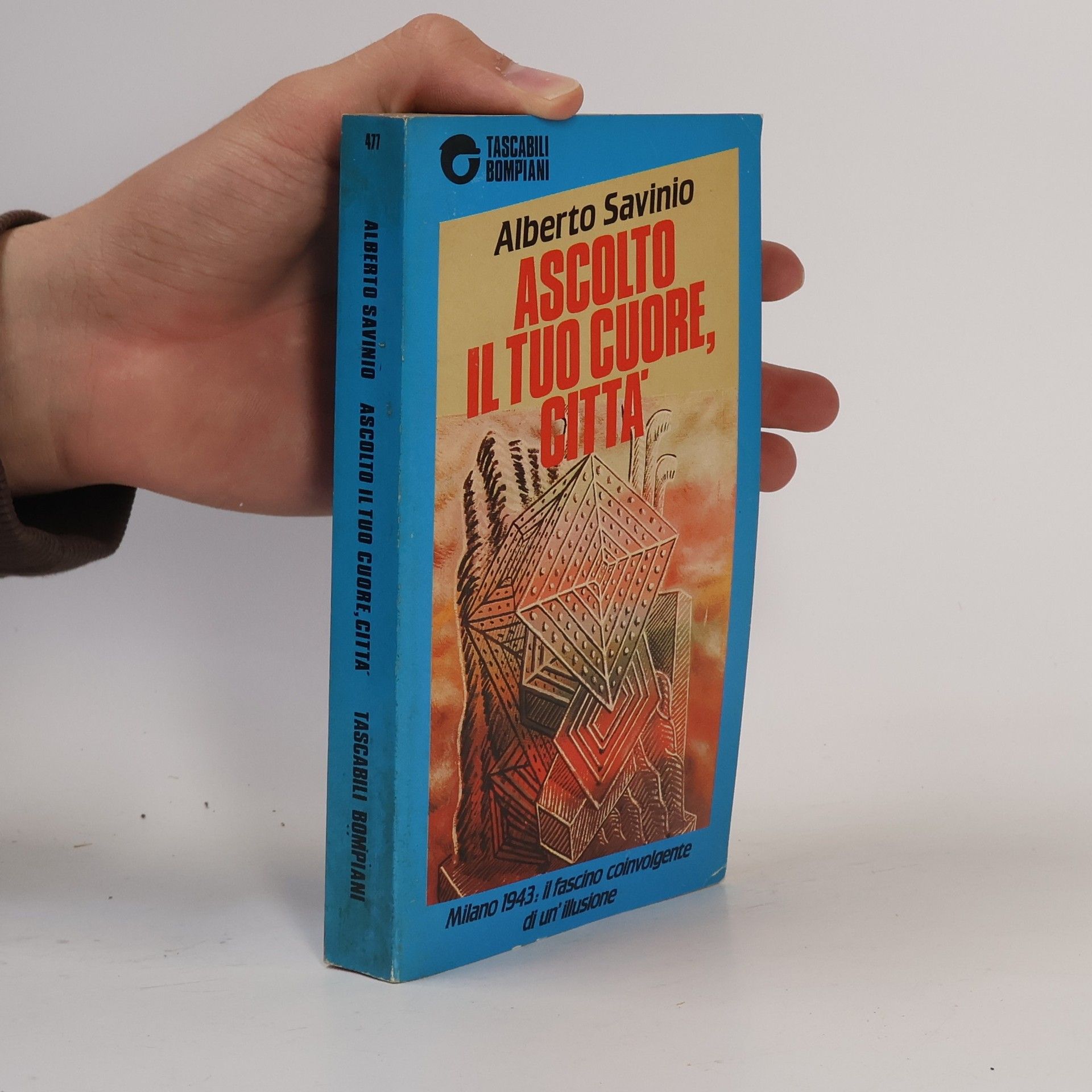 Alberto Savinio Ascolto il tuo cuore, città