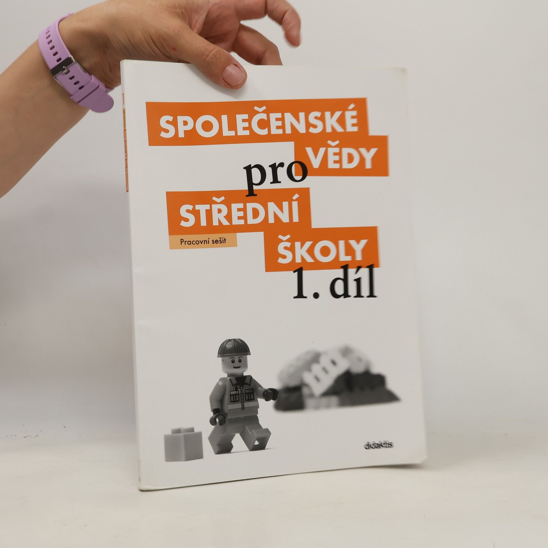 Denisa Denglerová Společenské vědy pro 1. ročník středních škol. Pracovní sešit