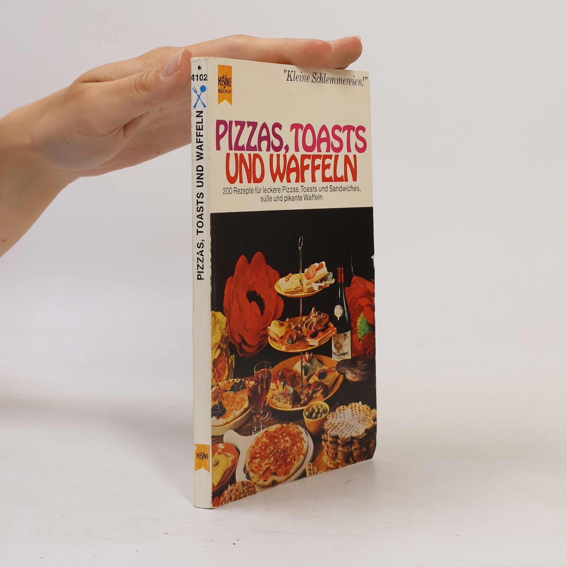 Various authors Pizzas, Toasts und Waffeln