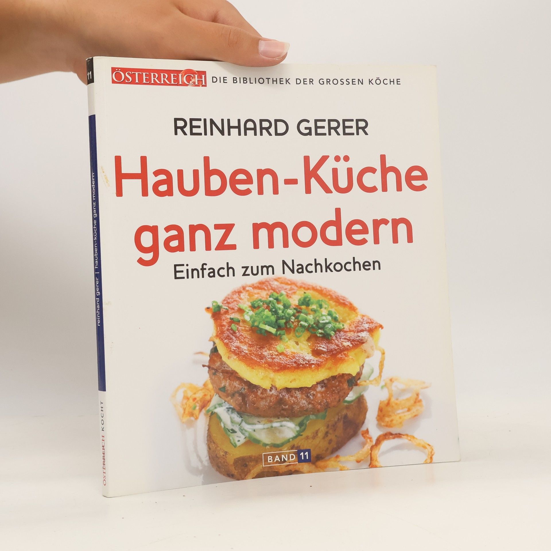 Reinhard Gerer Die Bibliothek Der Grossen Köch 11. Hauben-Küche ganz modern