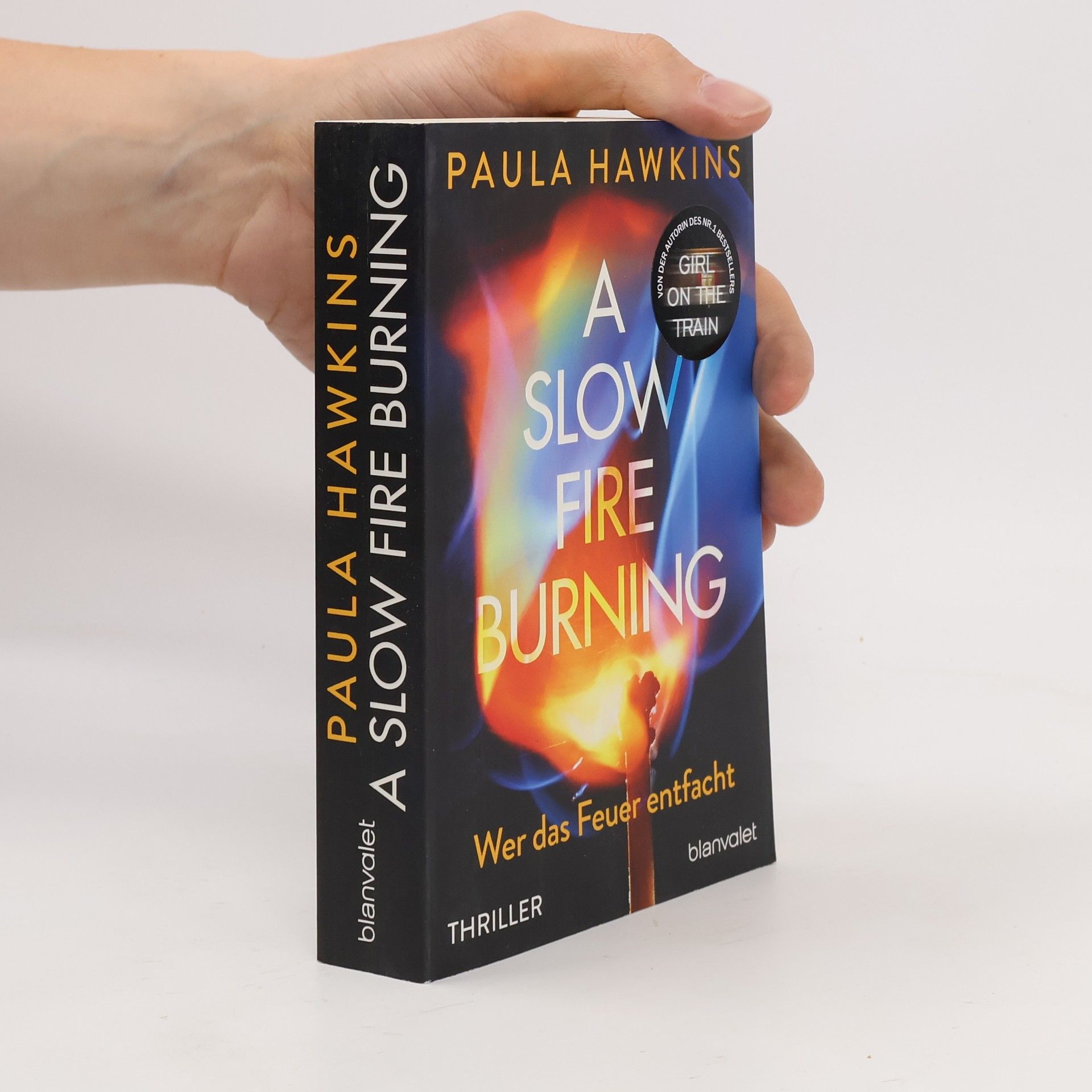 Paula Hawkins A Slow Fire Burning