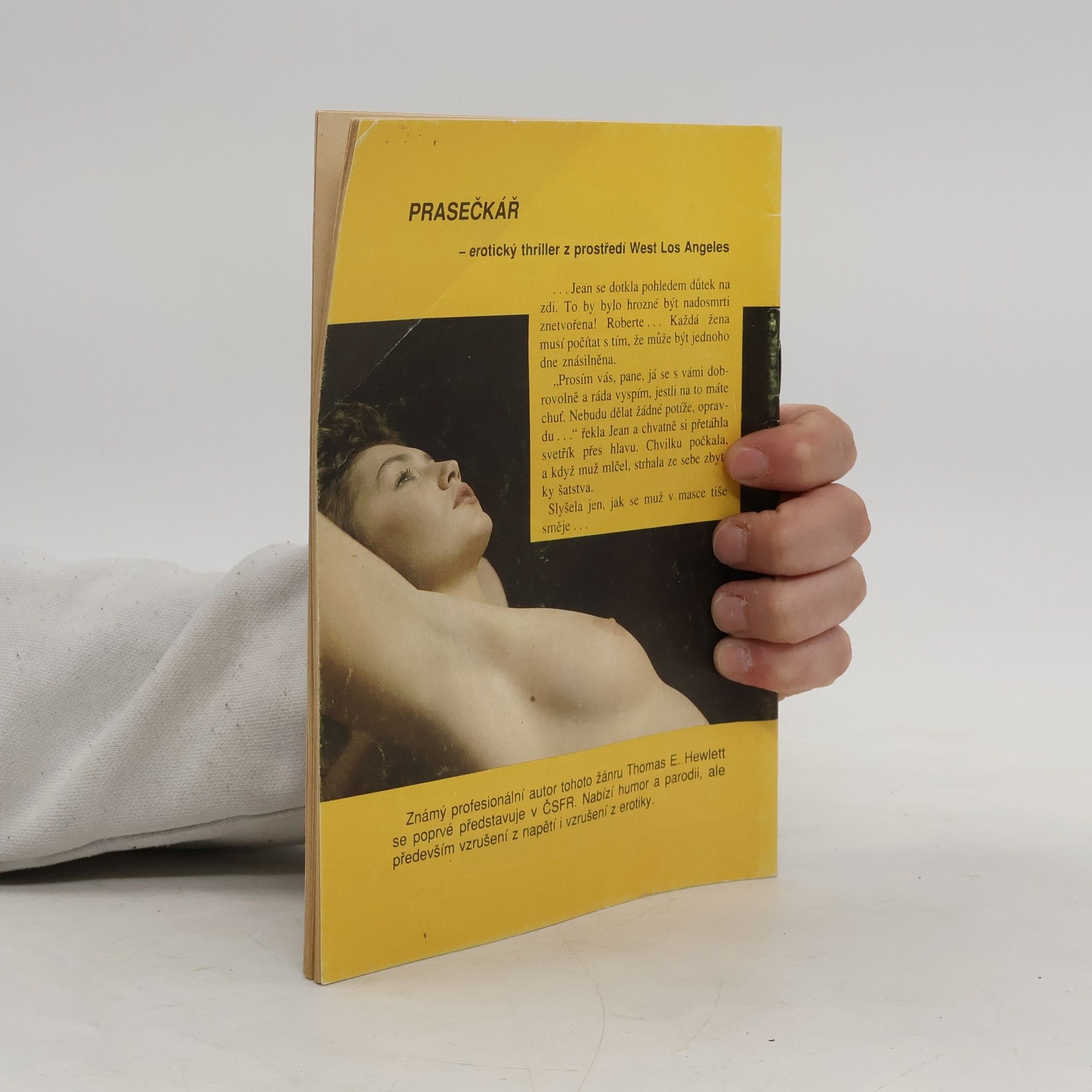 Thomas E. Hewlett Prasečkář. erotický thriller z West Los Angeles