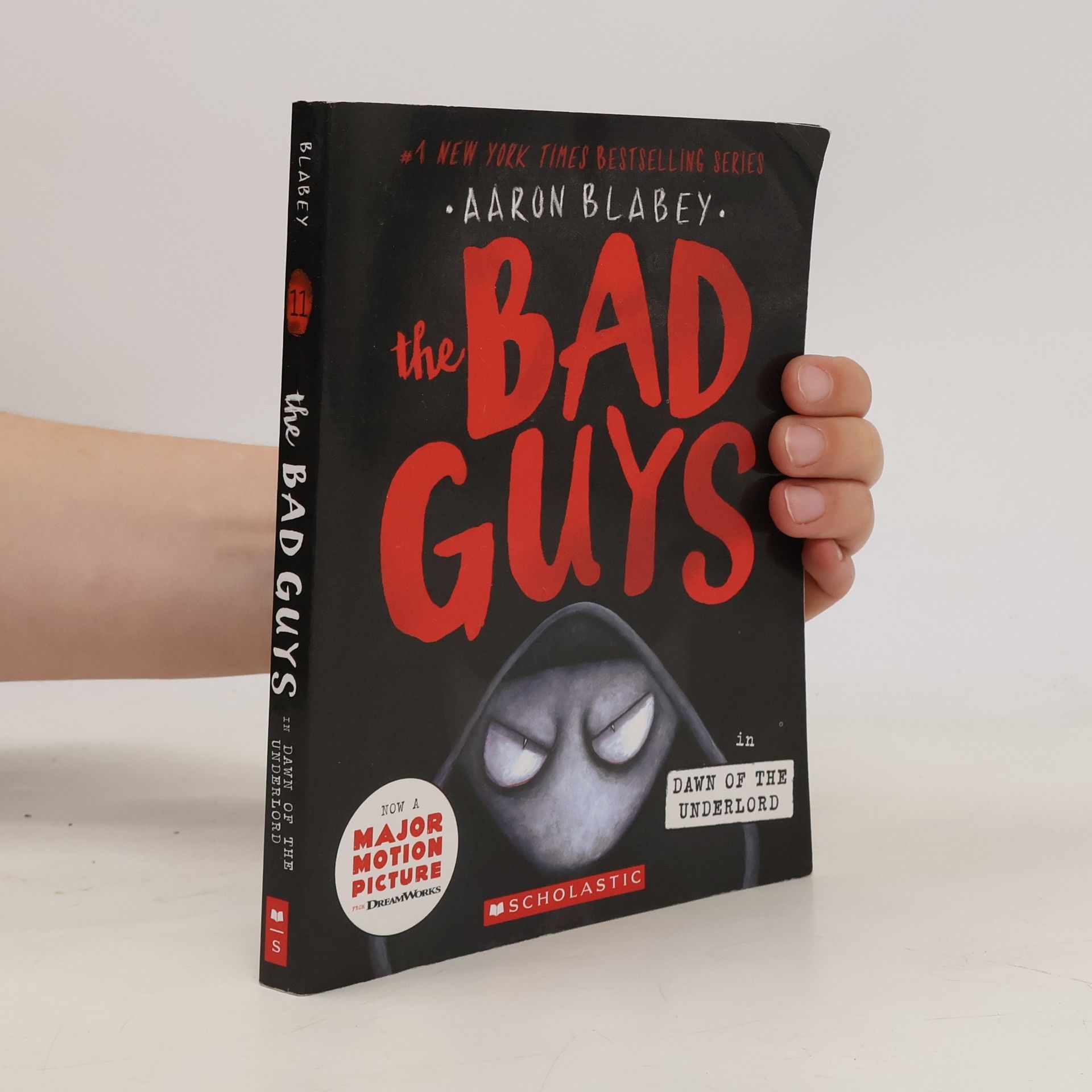 Aaron Blabey The Bad Guys in Dawn of the Underlord (the Bad Guys #11)