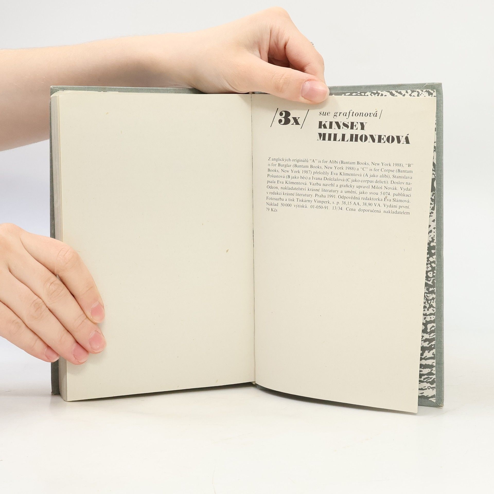 Sue Grafton Třikrát Kinsley Millhoneová