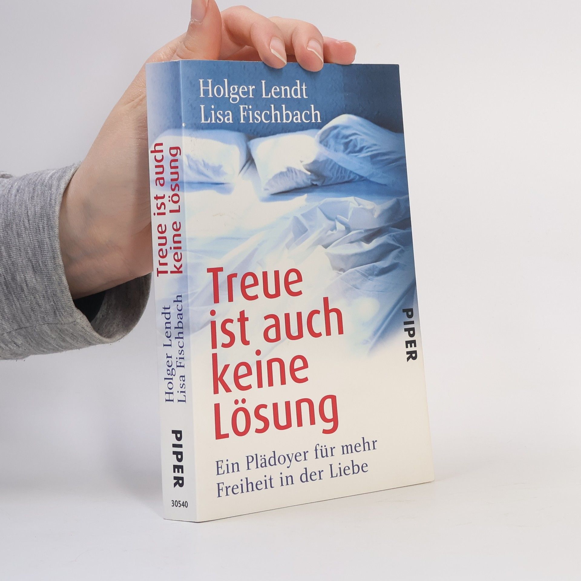 Holger Lendt Treue ist auch keine Lösung