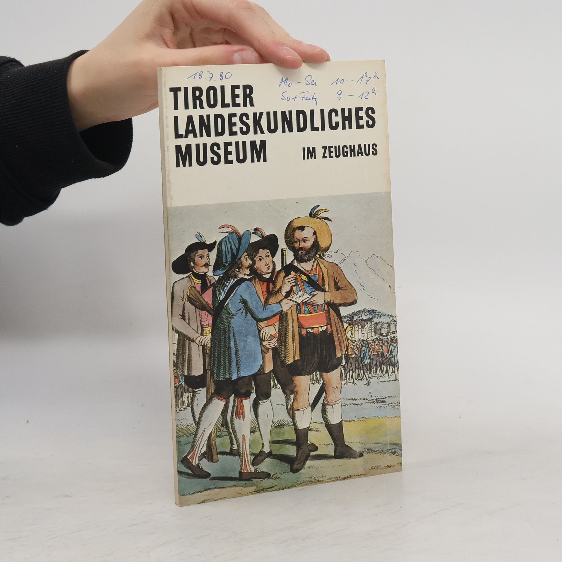 Autorenkollektiv Tiroler Landeskundliches Museum im Zeughaus