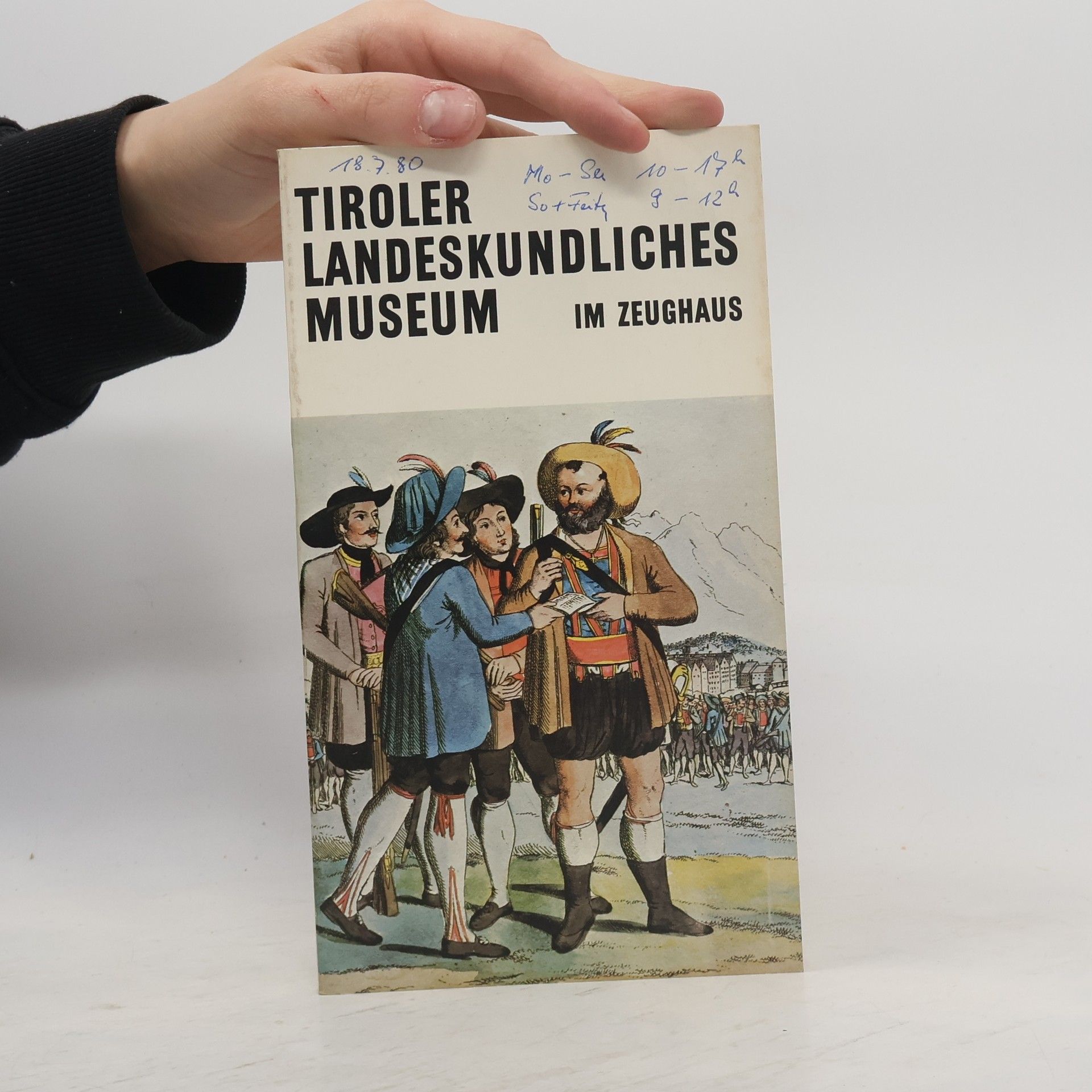 Autorenkollektiv Tiroler Landeskundliches Museum im Zeughaus