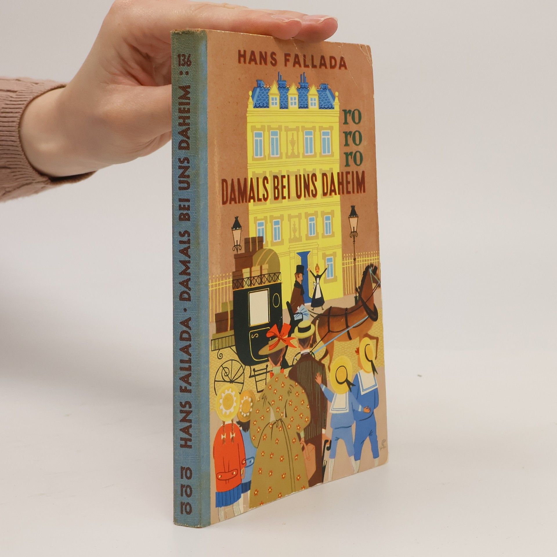 Hans Fallada Damals bei uns Daheim