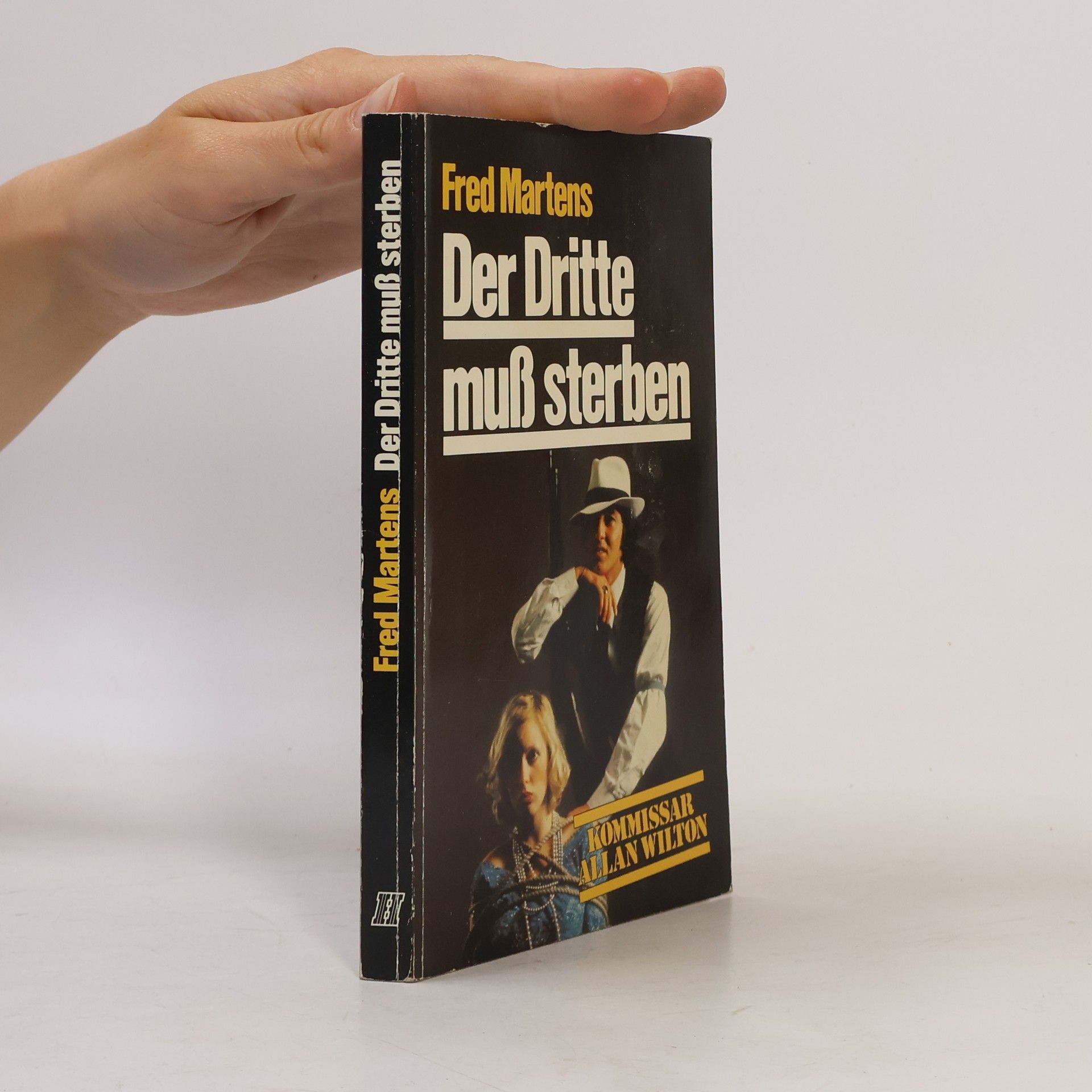 Der dritte muß sterbe