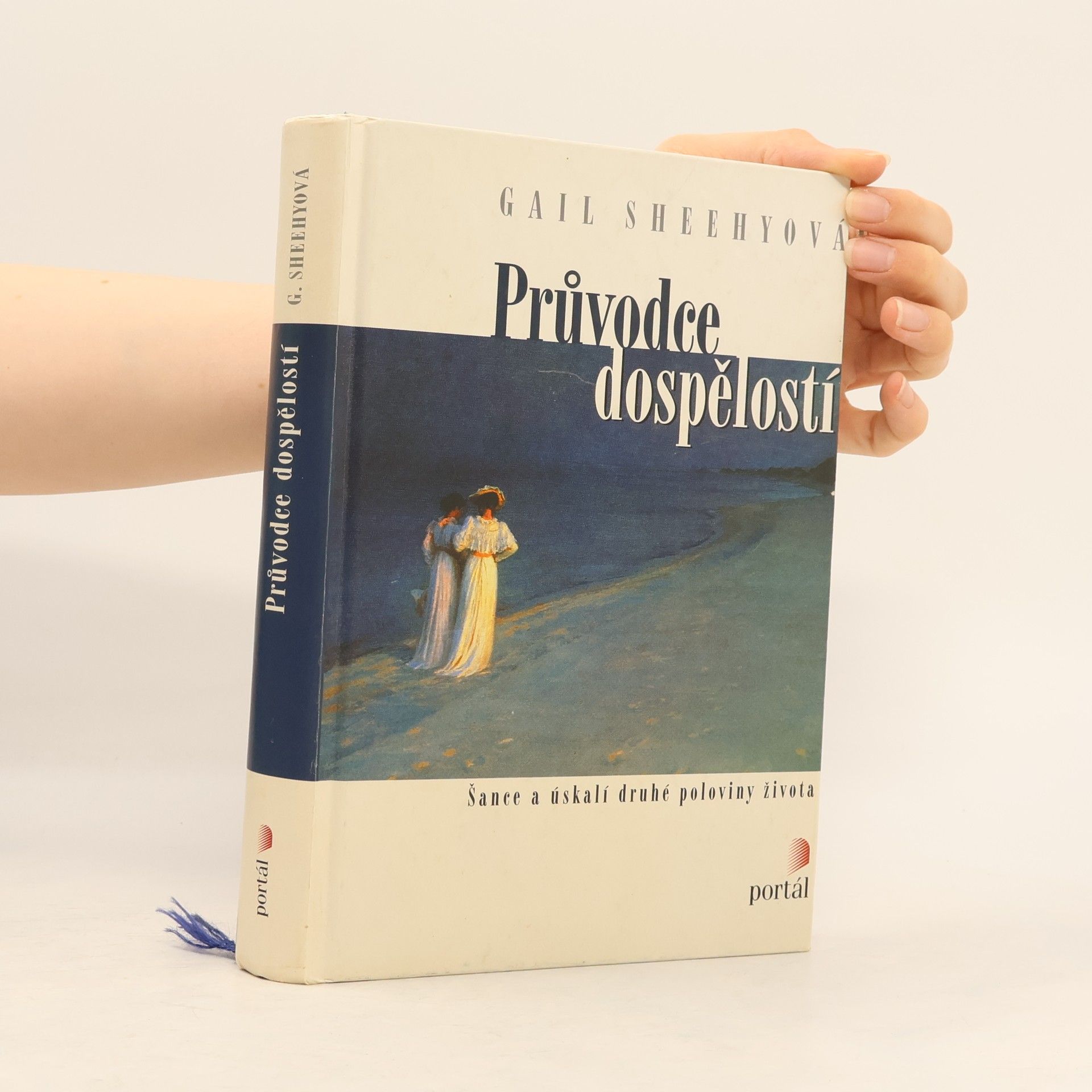 Gail Sheehy Průvodce dospělostí