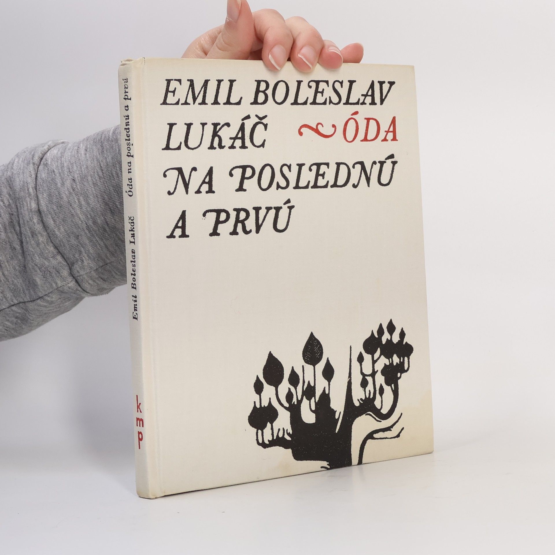 Emil Boleslav Lukáč Óda na poslednú a prvú