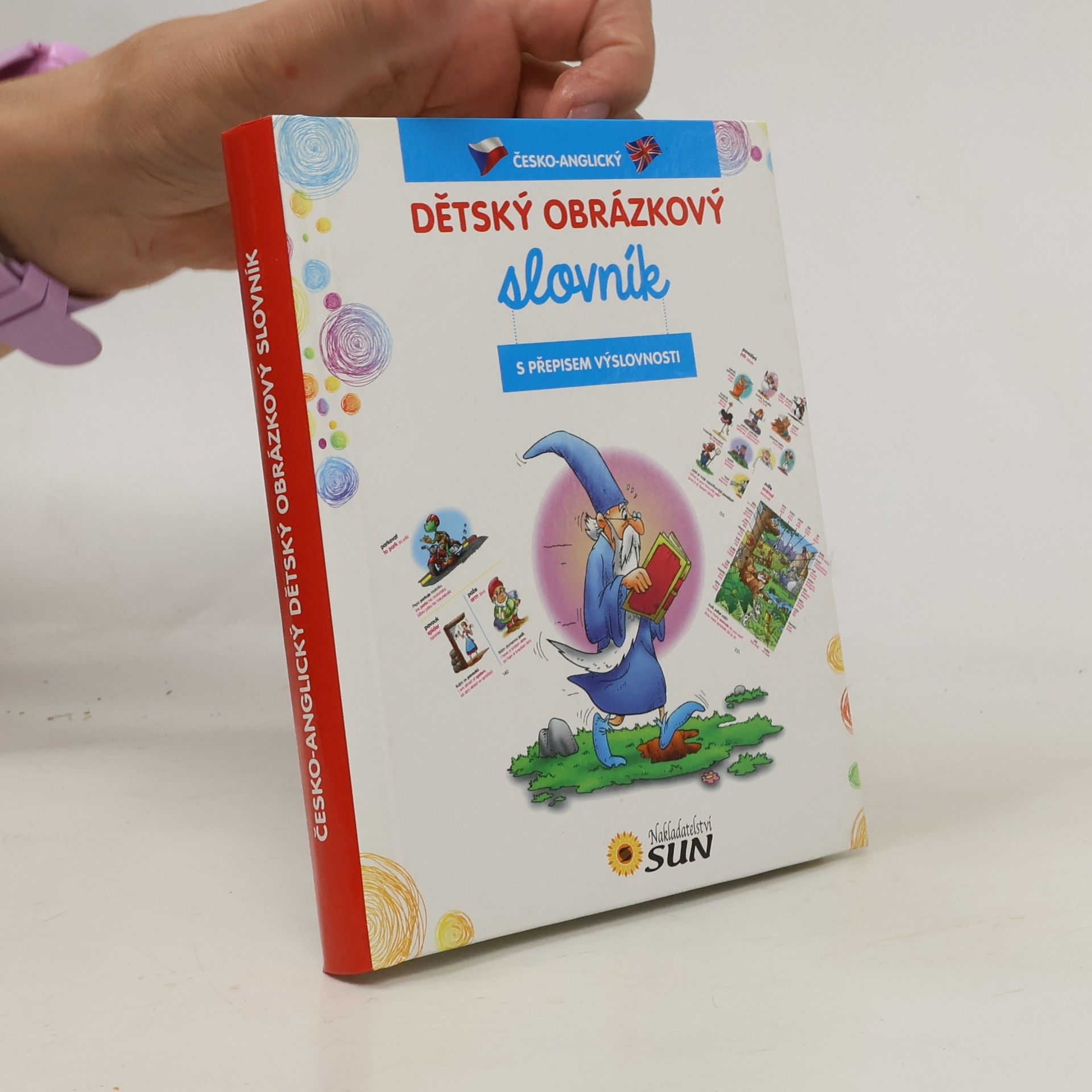 Karolína Schwarzová Česko-anglický dětský obrázkový slovník. S přepisem výslovnosti