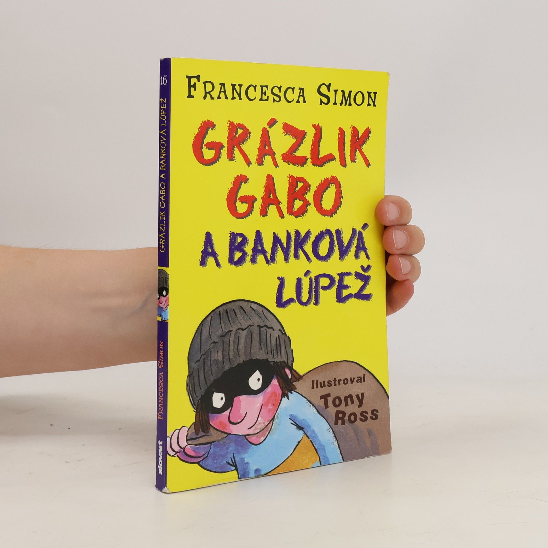 Francesca Simon Grázlik Gabo a banková lúpež